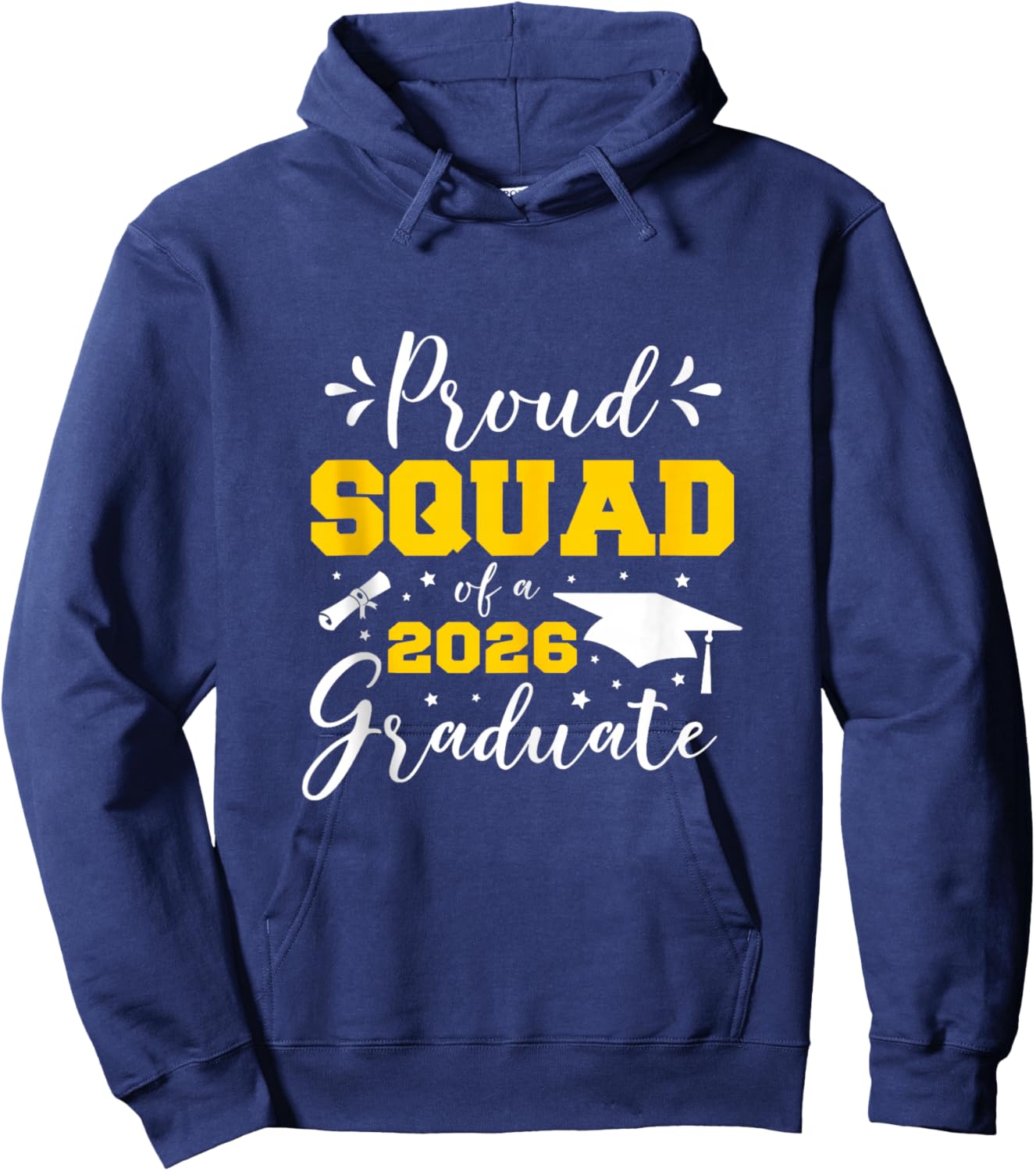 Proud Squad of A 2026 Graduate Matching Senior Graduation Hoodie - Hoodie | Navy