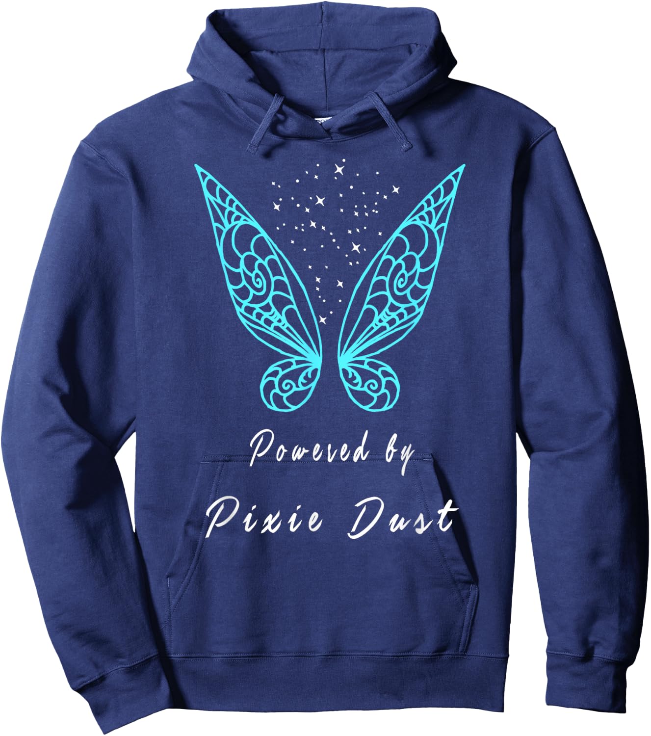 Powered by pixie dust shirt Hoodie - Hoodie | Navy
