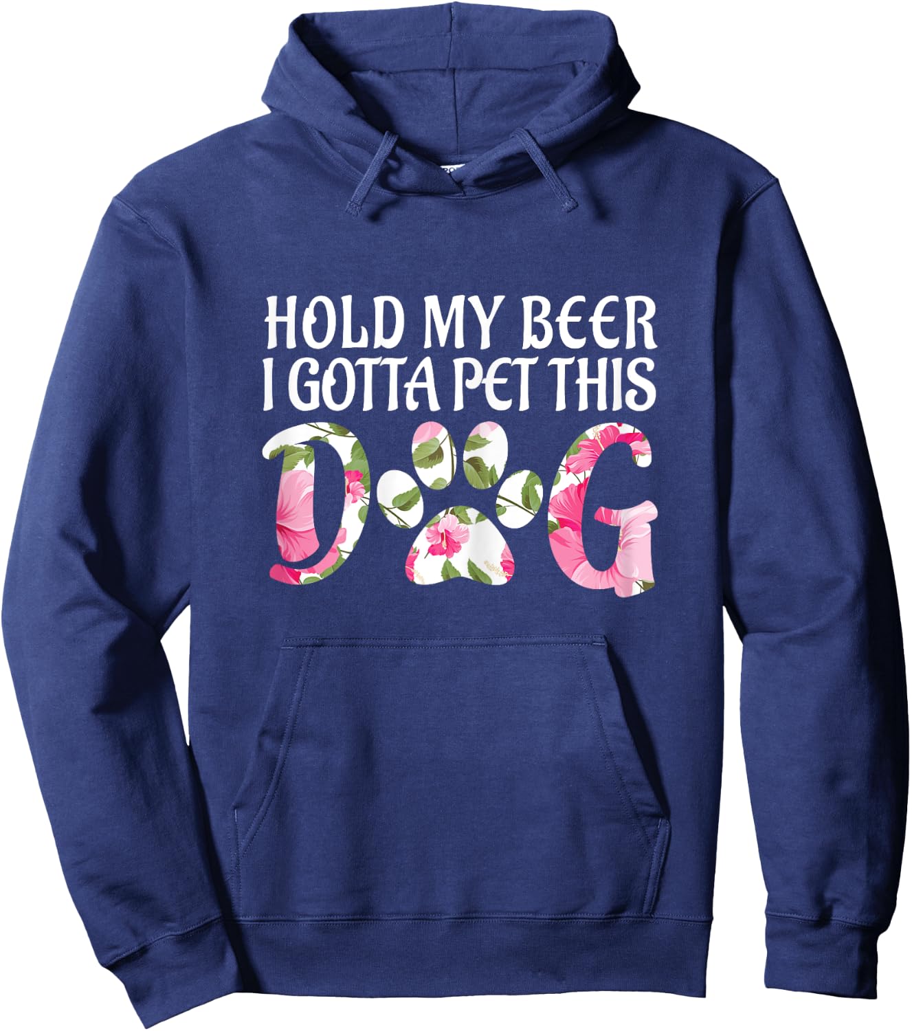 Funny Puppy Lover Gift Hold My Beer i Gotta Pet This Dog Women Hoodie - Hoodie | Navy
