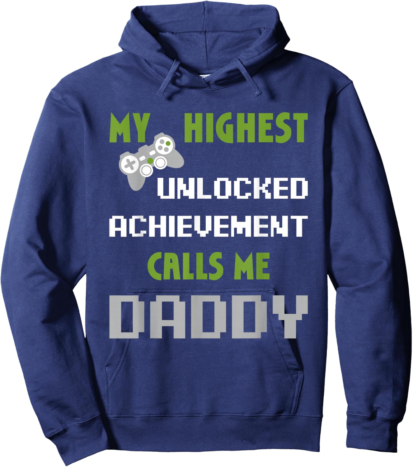 Nerdy Funny Father Day Gamer Dad Daddy Men Love Video Gaming Hoodie - Hoodie | Navy