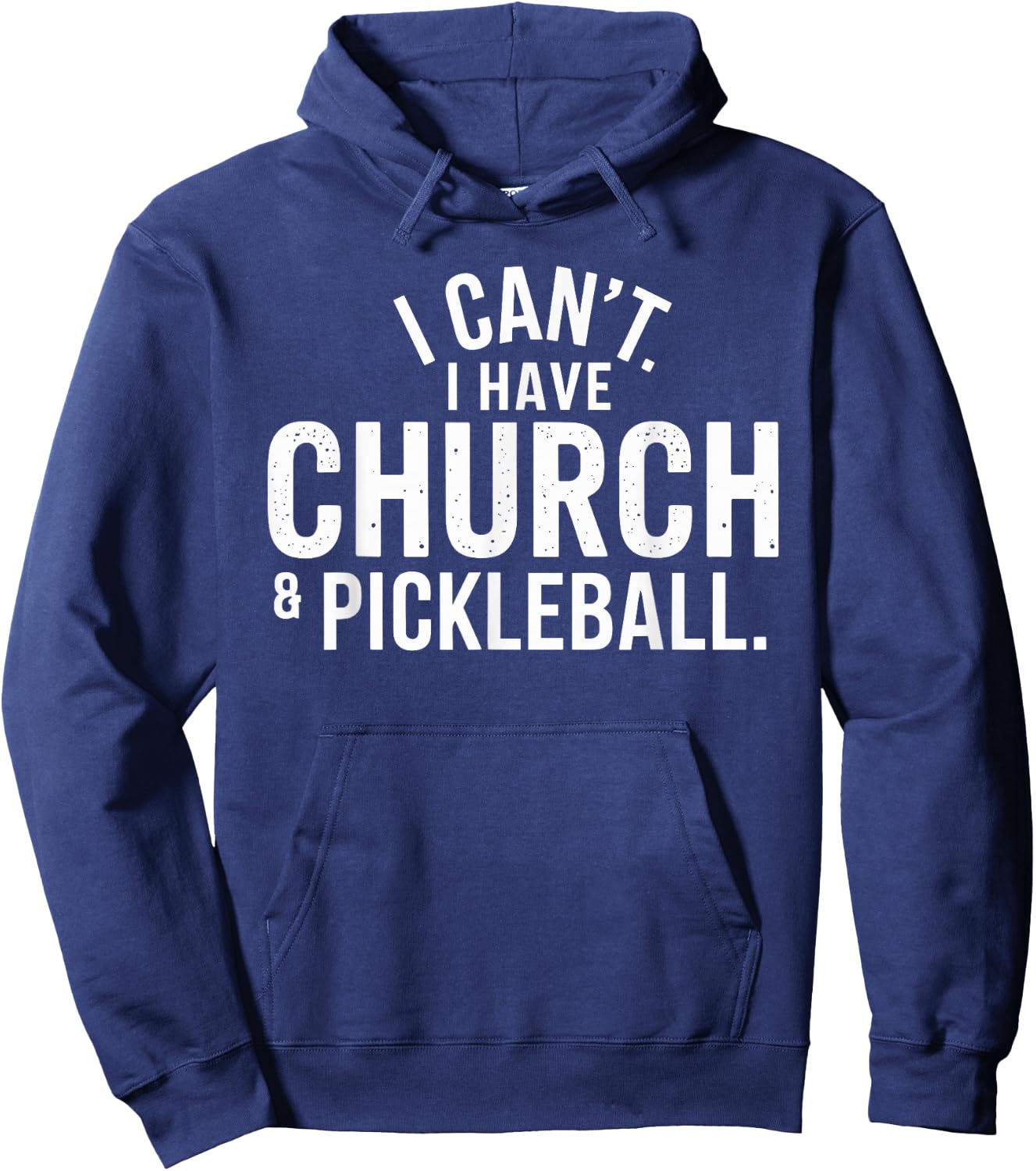 Vintage I Can't I Have Church And Pickleball Hoodie - Hoodie | Navy