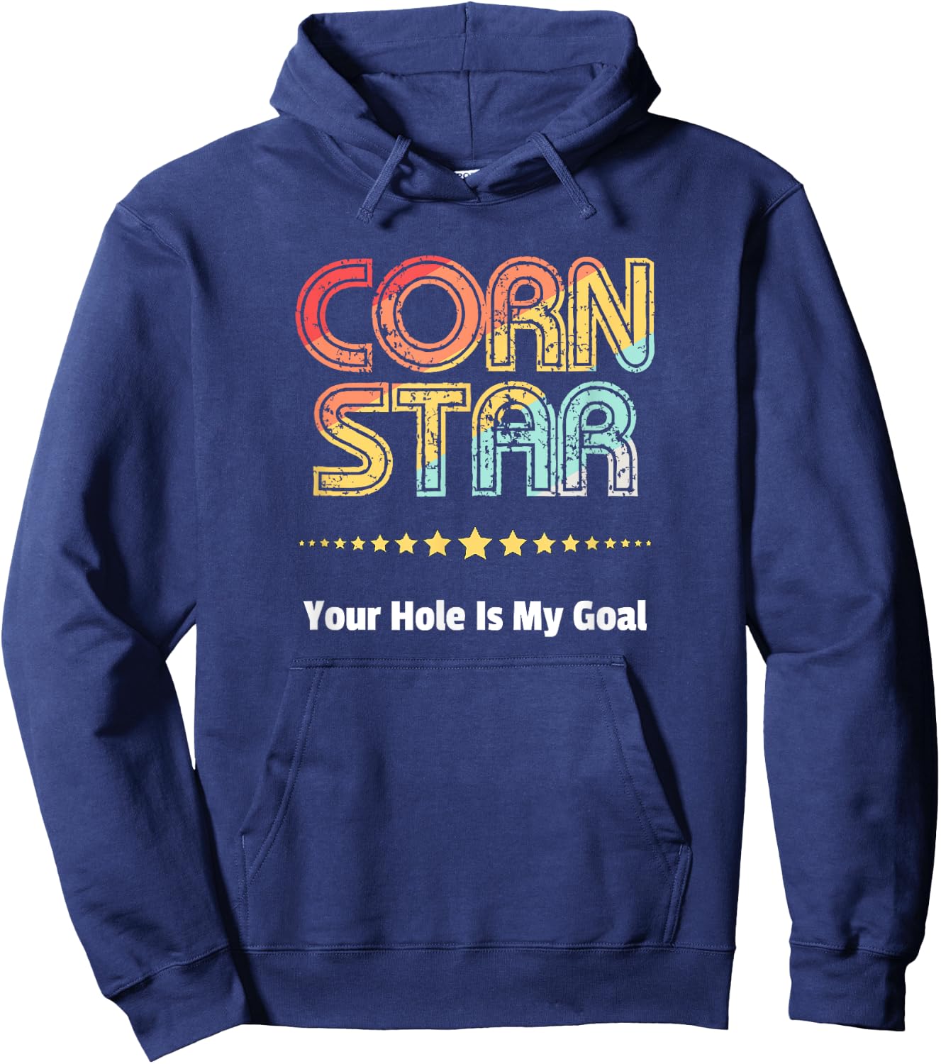 Cornhole Team Shirts Corn Star Your Hole Is My Goal Hoodie - Hoodie | Navy