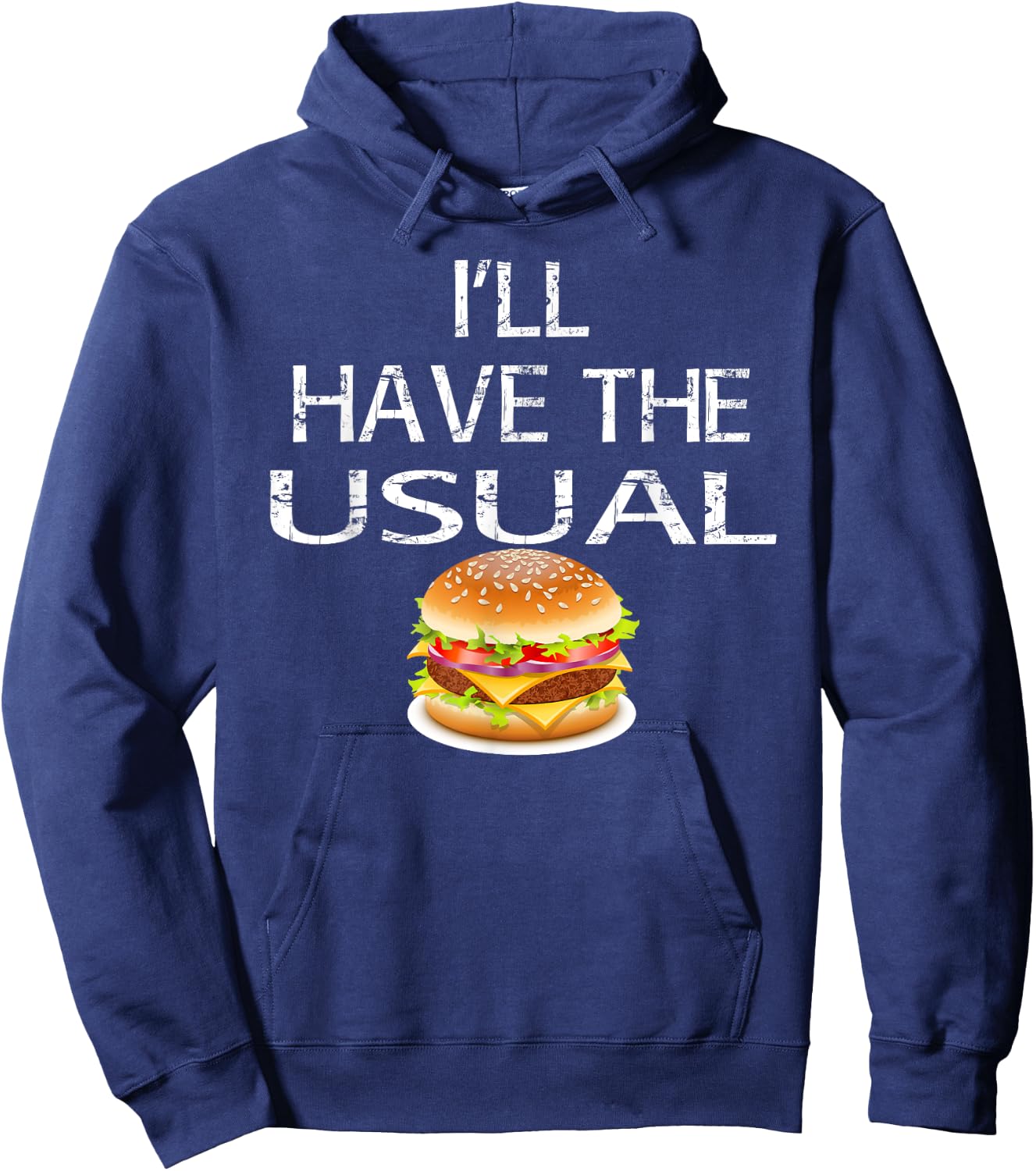 I'll Have the Usual Burger Shirt Hoodie - Hoodie | Navy