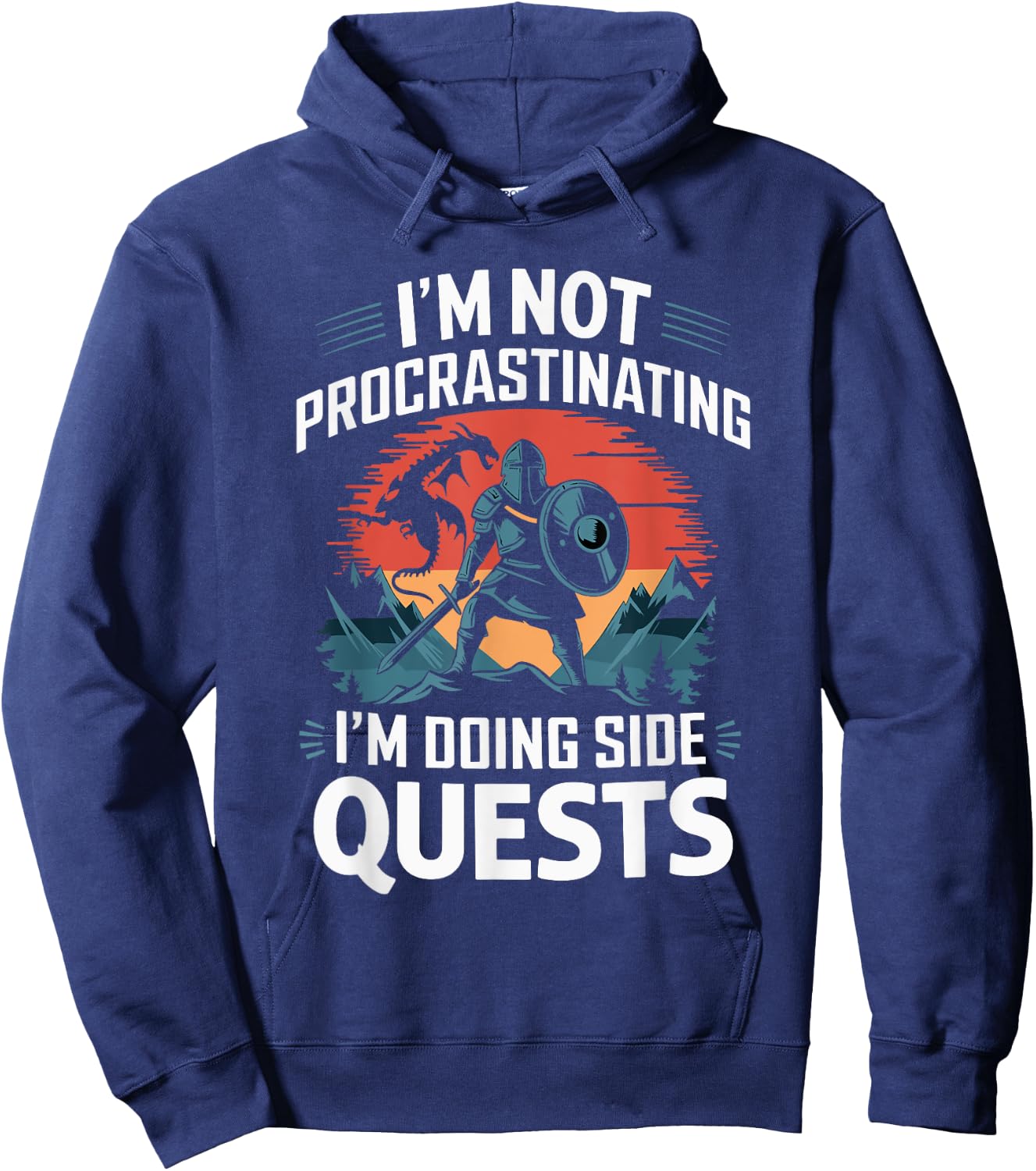 I'm Not Procrastinating Funny Side Quests Gamer Hoodie - Hoodie | Navy