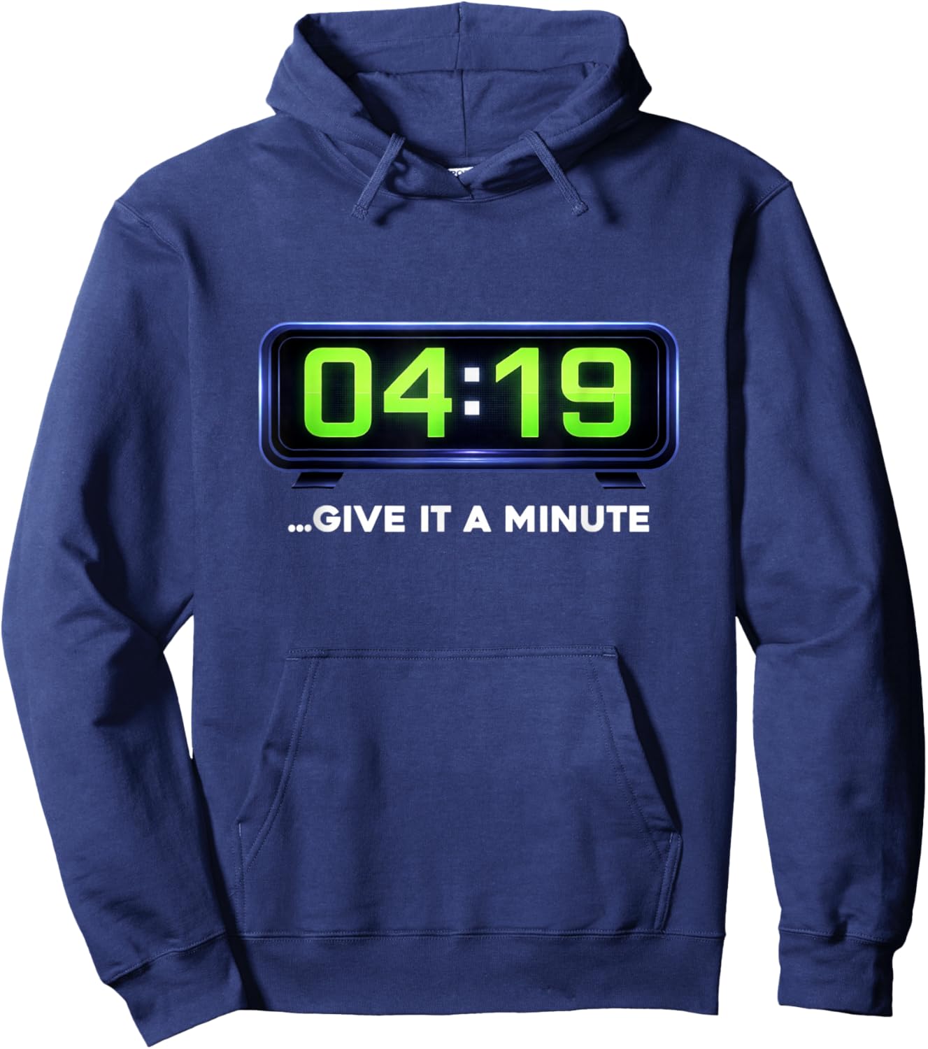 420 Clock 419 Wait One Minute Funny Stoner Humor Hoodie - Hoodie | Navy