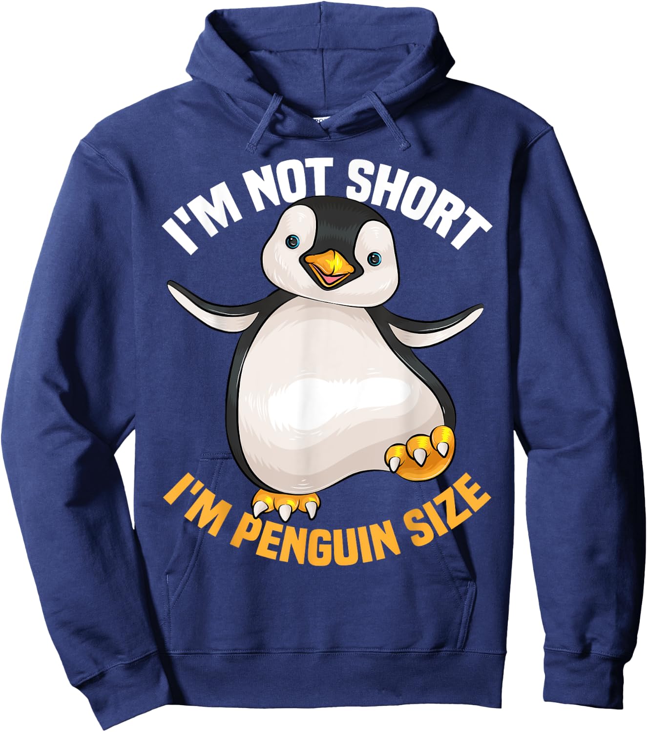 Cool I'm Not Short I'm Penguin Size | Funny Animal Fans Gift Hoodie - Hoodie | Navy
