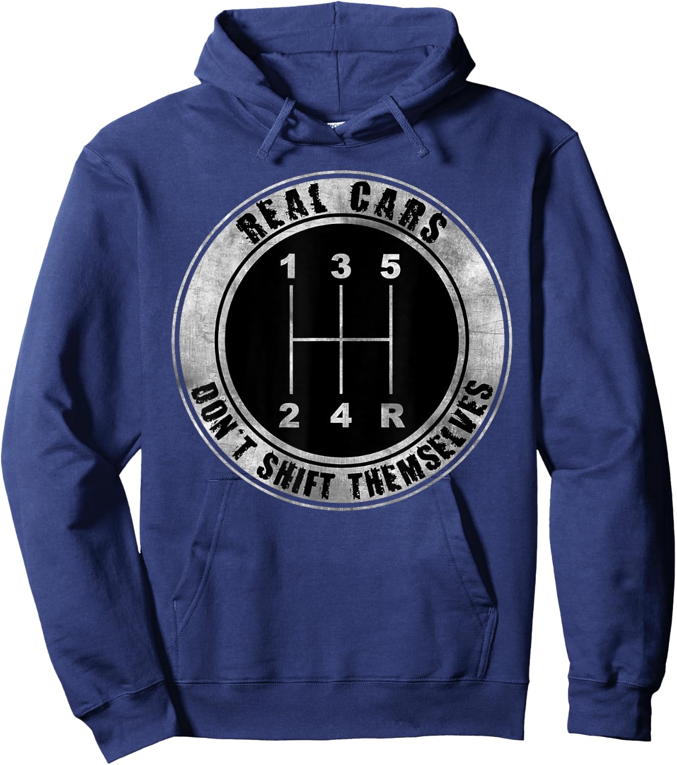 Real Cars Don't Shift Themselves Manual Transmission Hoodie - Hoodie | Navy
