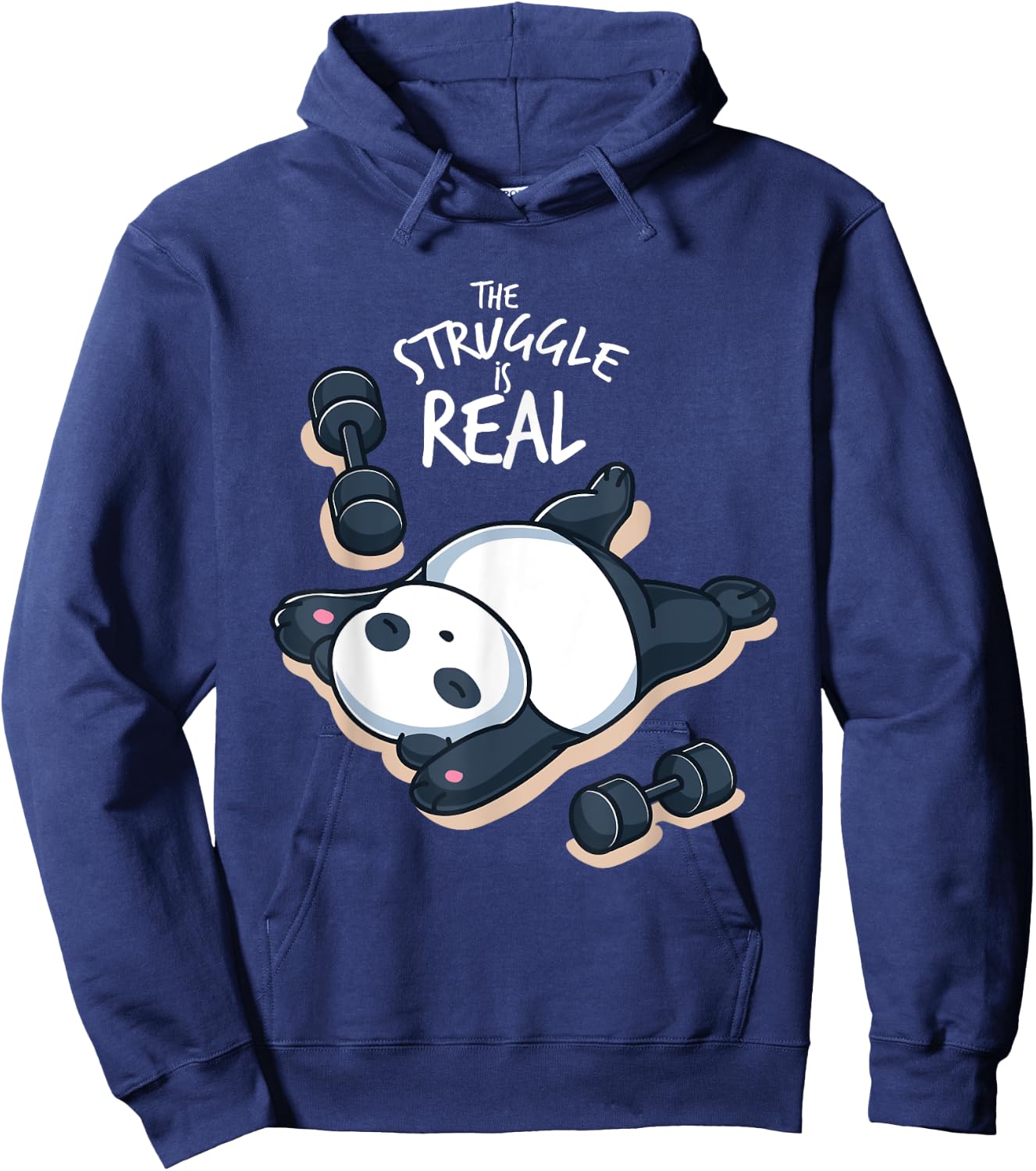 The Struggle Is Real Gym Workout Muscle Fit Panda Bear Panda Hoodie - Hoodie | Navy