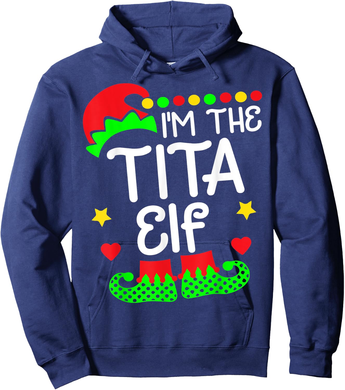 I'm The Tita Elf Shirt - Funny Christmas Family Elf Costume Hoodie - Hoodie | Navy