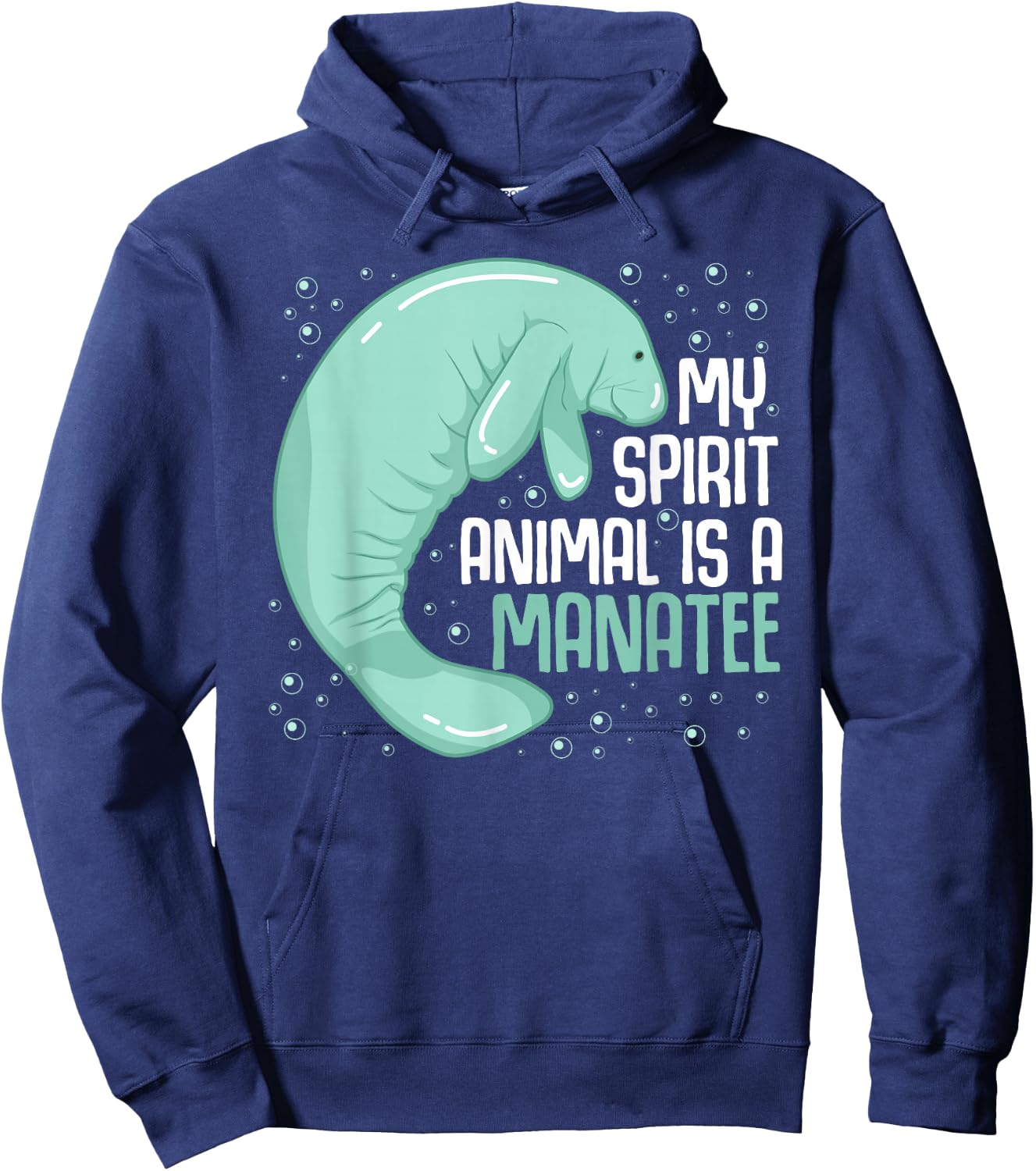 My Spirit Animal Is A Manatee Sea Cow Oceanic Creature Lover Hoodie - Hoodie | Navy