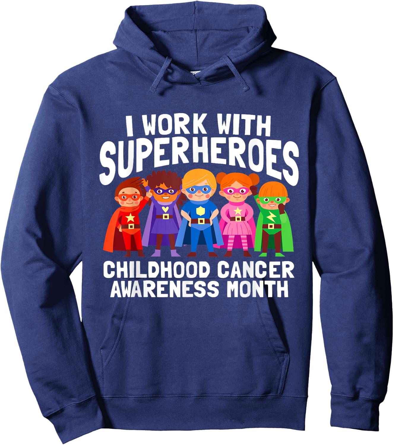 I Work With Superheroes Childhood Cancer Awareness Support Hoodie - Hoodie | Navy