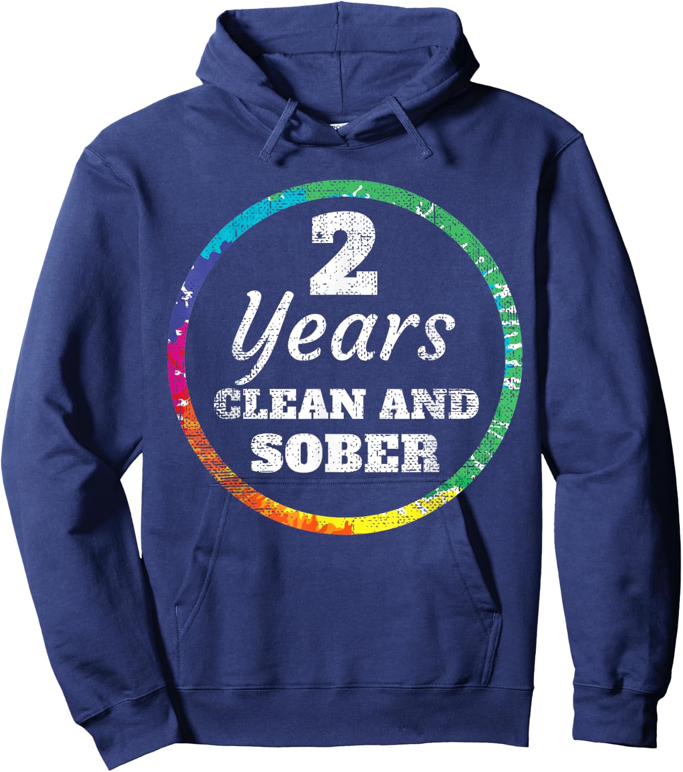 2 Year Clean and Sober Addiction Hoodie - Hoodie | Navy