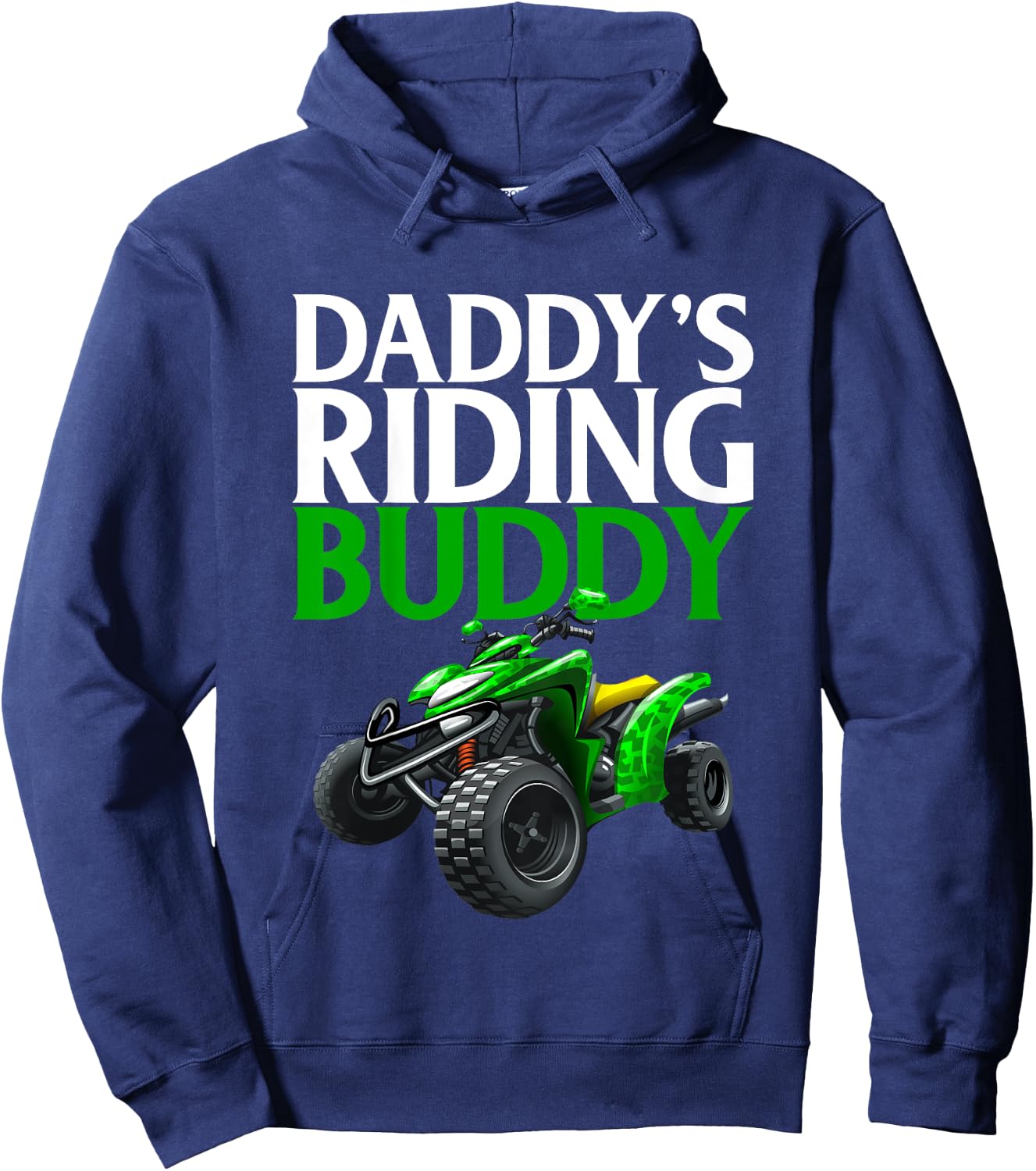 Kids Daddy's Riding Buddy - Father Son Four Wheeling ATV Shirts Hoodie - Hoodie | Navy
