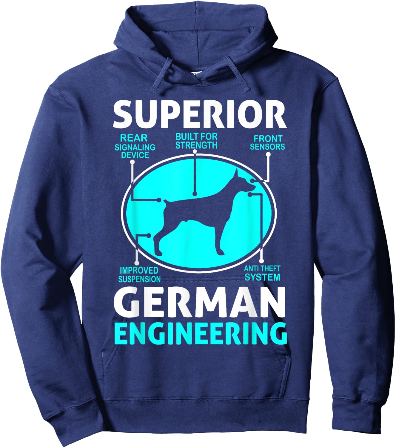 Superior German Engineering - Doberman Pinscher Hoodie - Hoodie | Navy