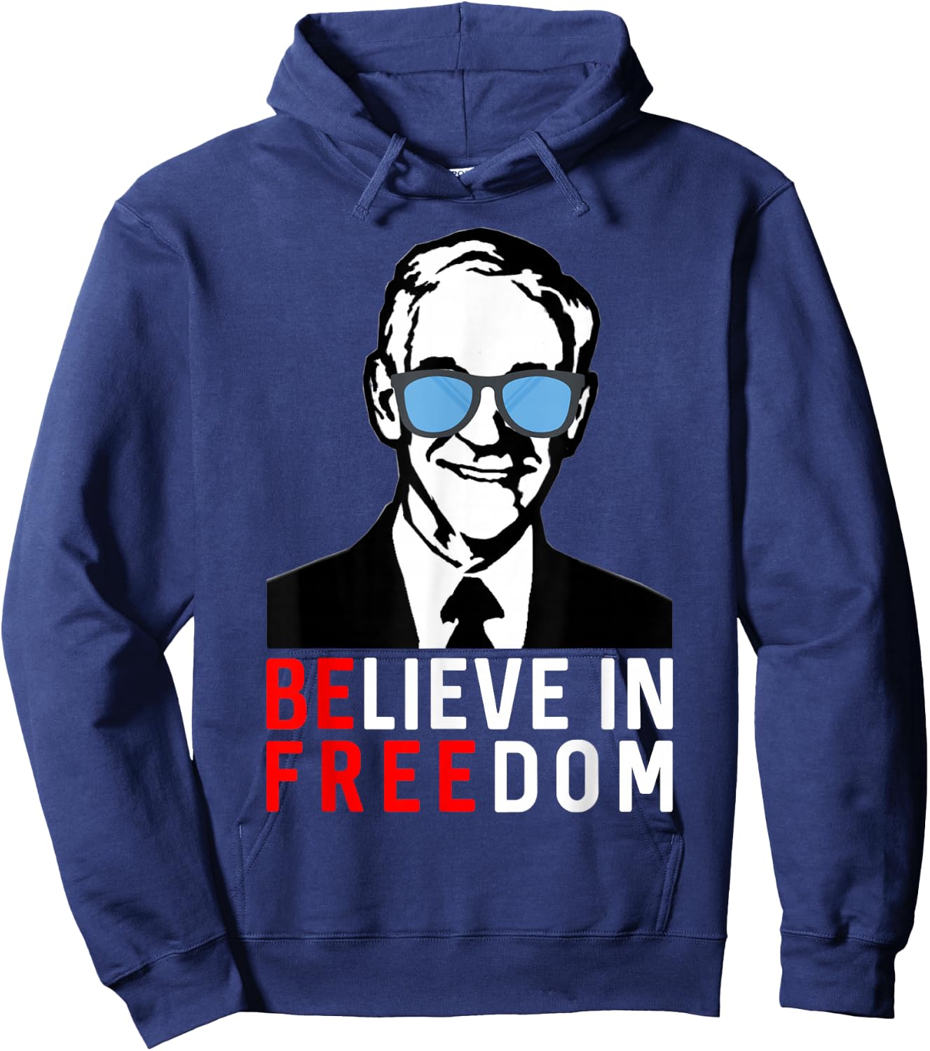Believe in Freedom conservative Libertarian Ron Paul Liberty Hoodie - Hoodie | Navy