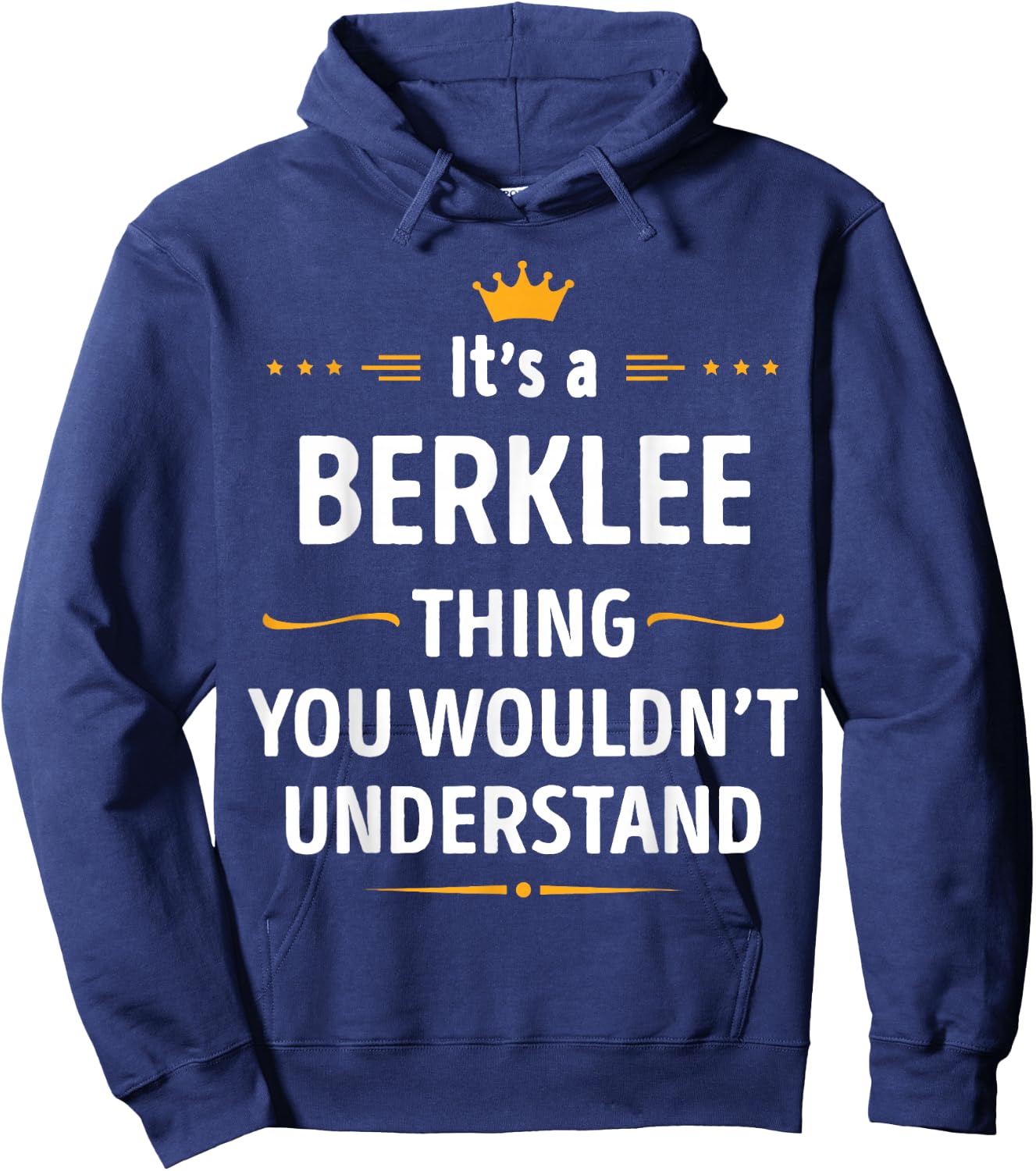 Inked Creation - Its a BERKLEE Thing You Wouldn't Understand Hoodie - Hoodie | Navy