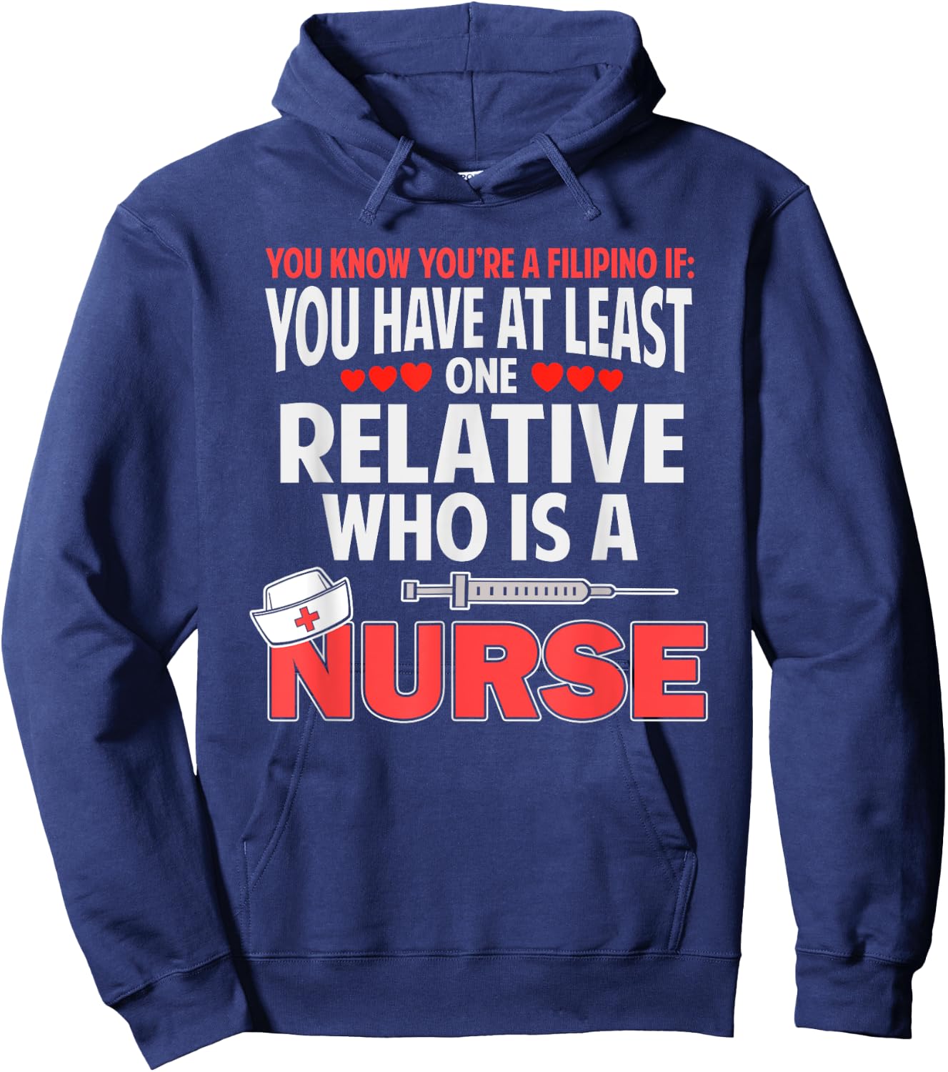 Filipino Nurse Funny Saying Philippines Pinoy Men Women Hoodie - Hoodie | Navy