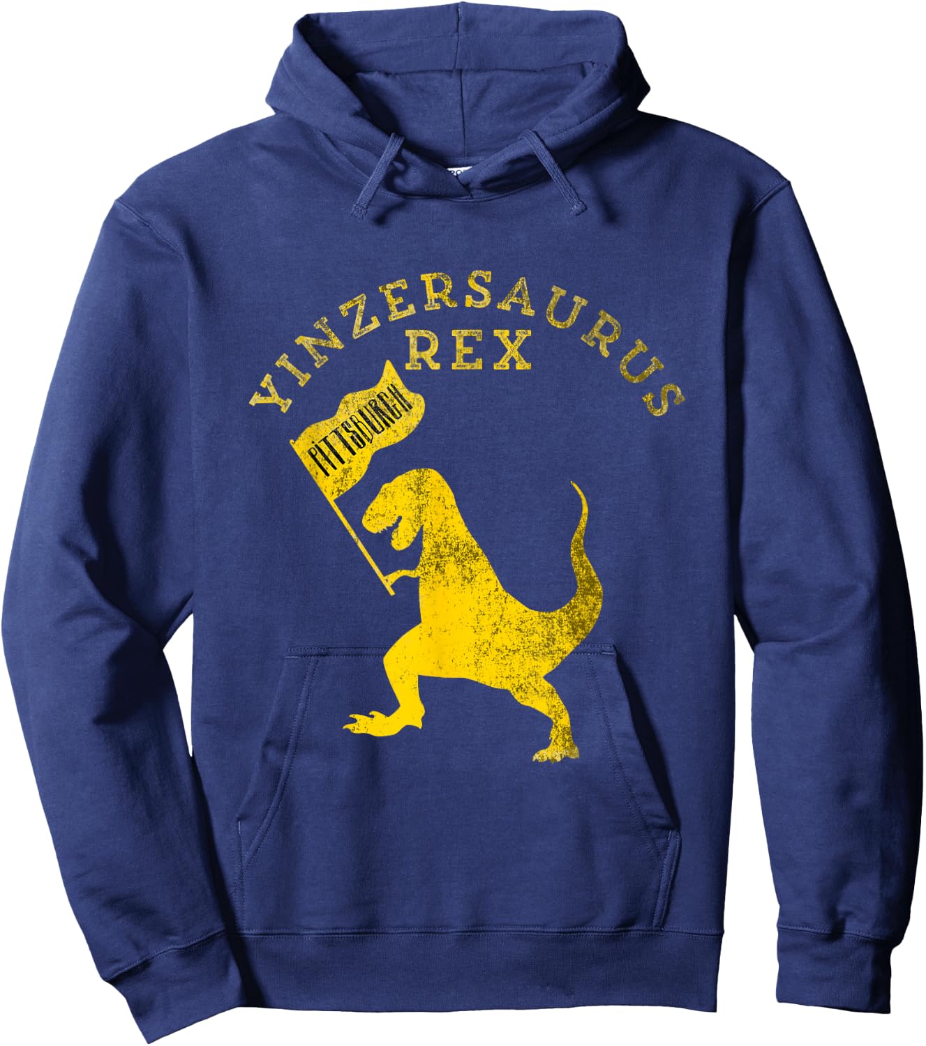 Yinzersaurus Rex T-Rex Funny Pittsburgh Yinzer Dinosaur Gift Hoodie - Hoodie | Navy