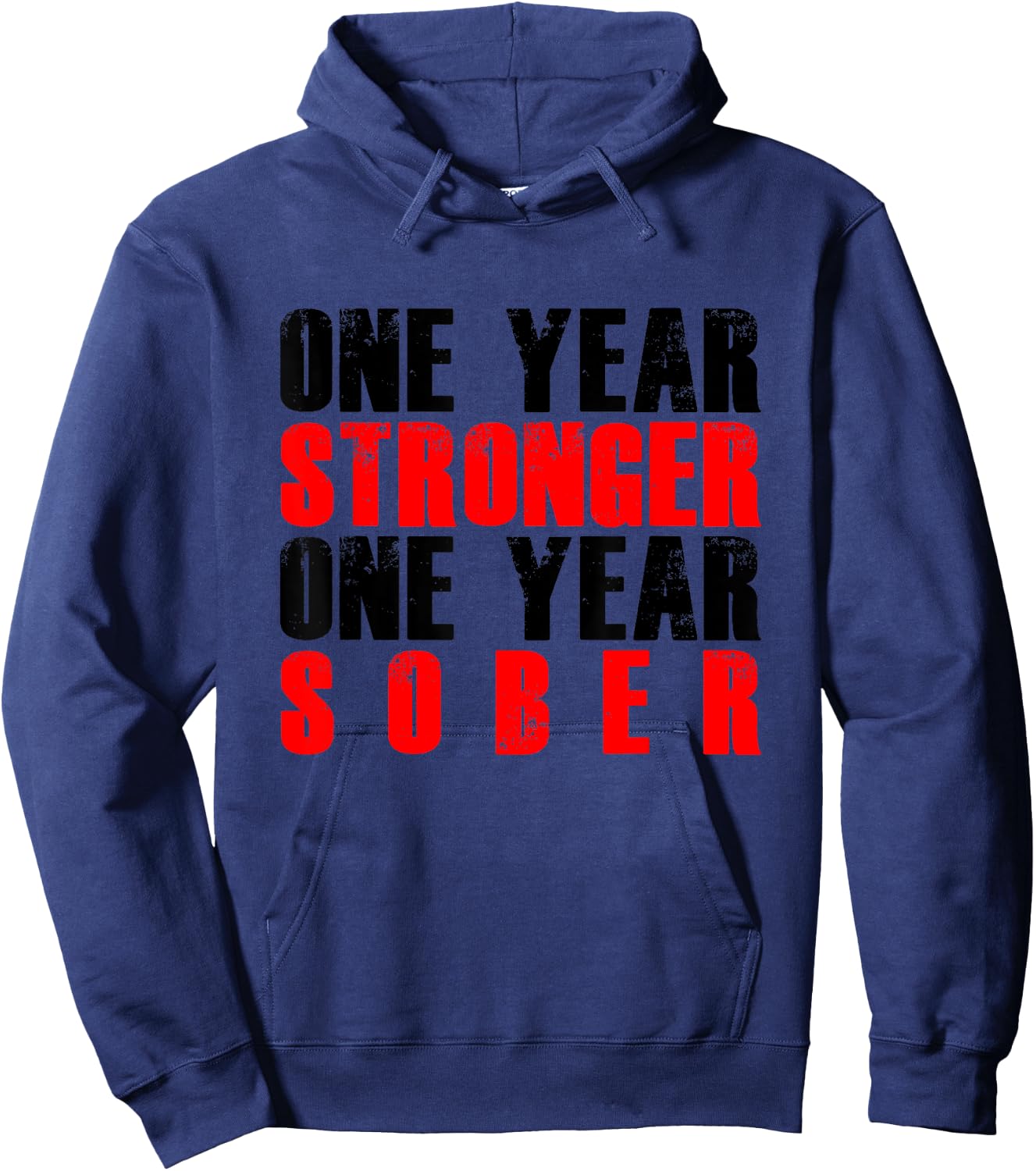 One Year Sober Stronger Recovering Sobriety Gift Hoodie - Hoodie | Navy
