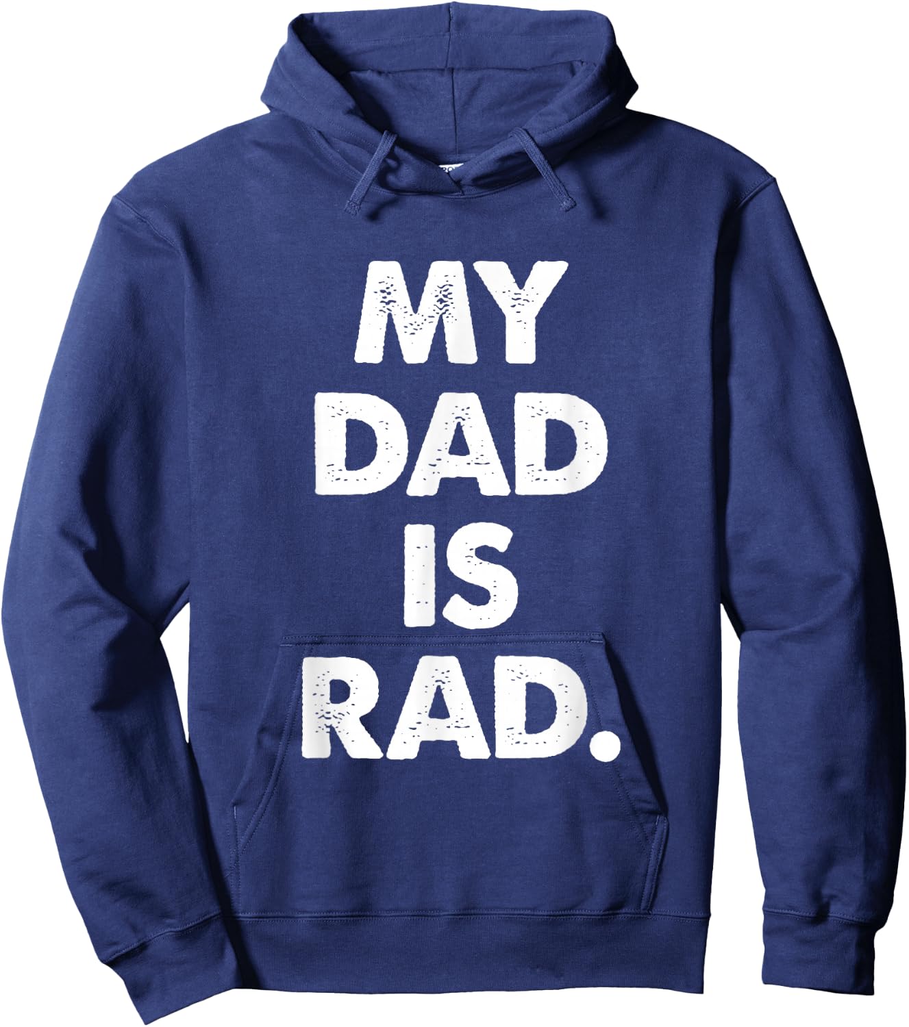 My Dad is Rad Hoodie - Hoodie | Navy