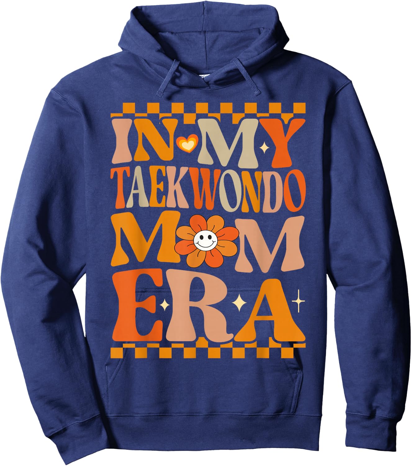 In My Taekwondo Mom Era | Retro Groovy Hippie Taekwondo Hoodie - Hoodie | Navy