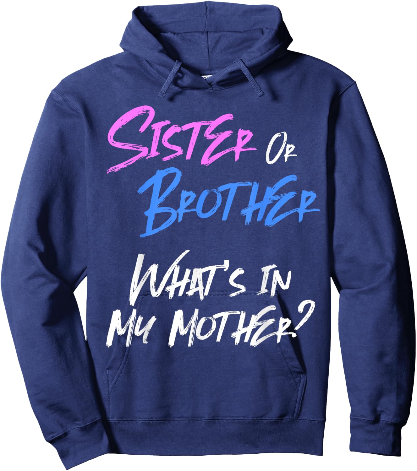 Pink or Blue Gender Reveal Gift Siblings Sister Brother Hoodie - Hoodie | Navy