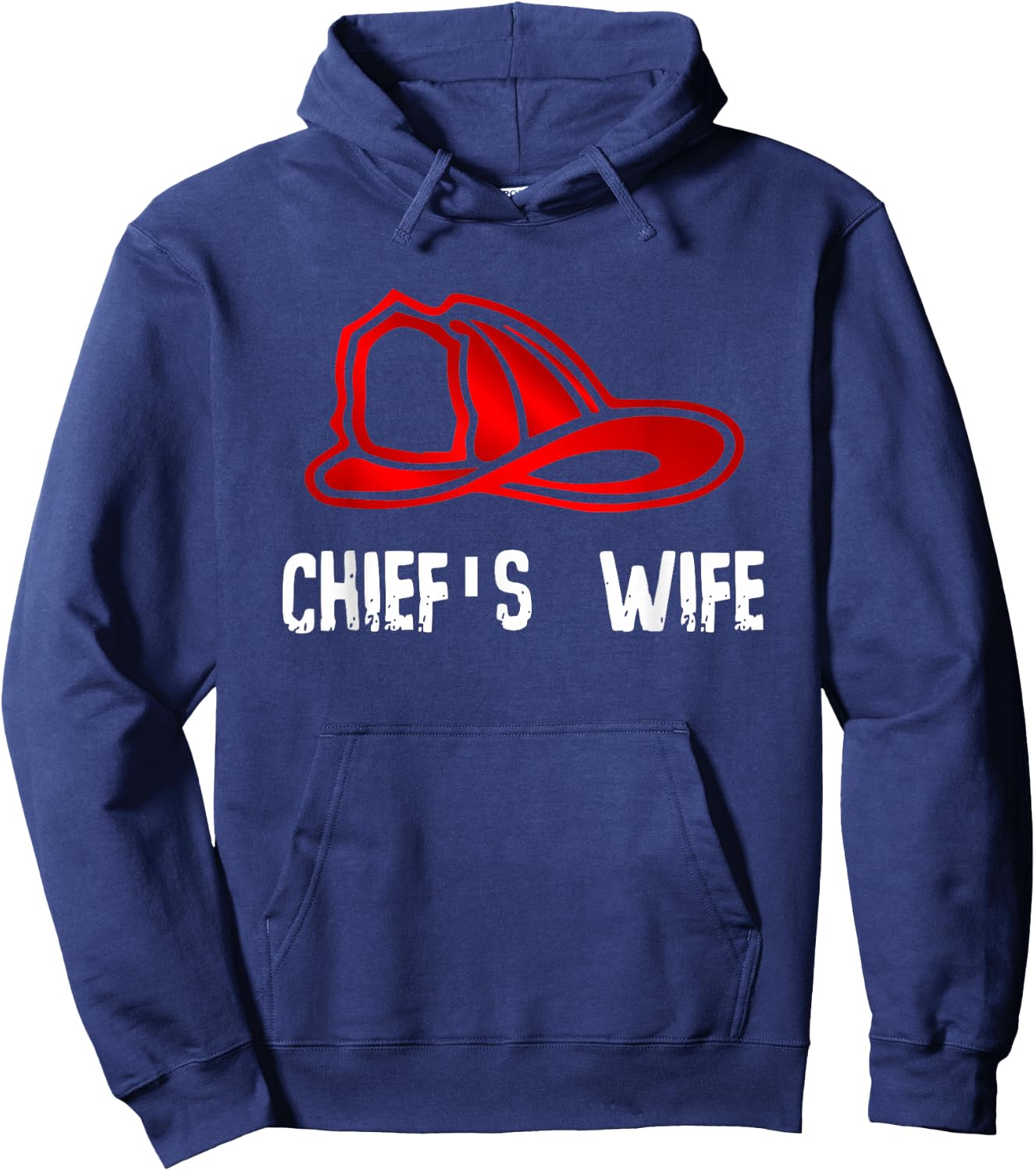 Chief's Wife Firefighter Gift Shirt - Spouse Fire Company Hoodie - Hoodie | Navy