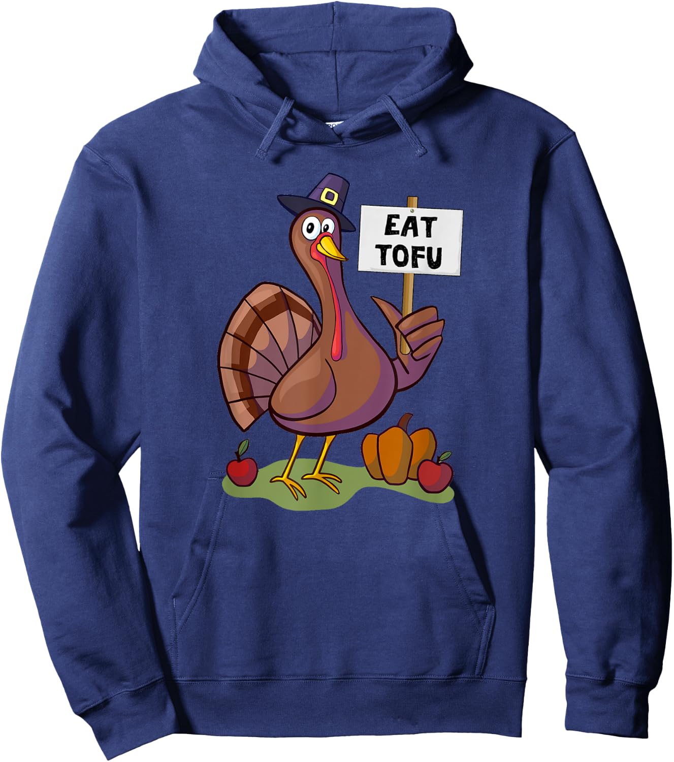 Thanksgiving Turkey Day Shirts Eat Tofu Thanksgiving Vegetarian Turkey Funny Hoodie - Hoodie | Navy