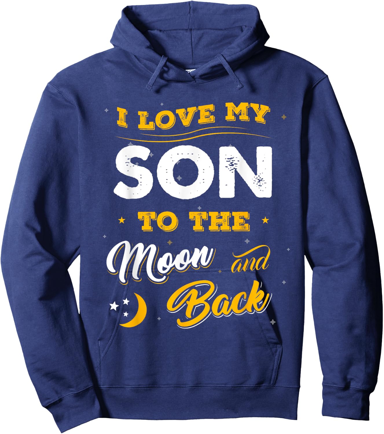 Family Shirt I Love My Son To The Moon And Back Gift Hoodie - Hoodie | Navy