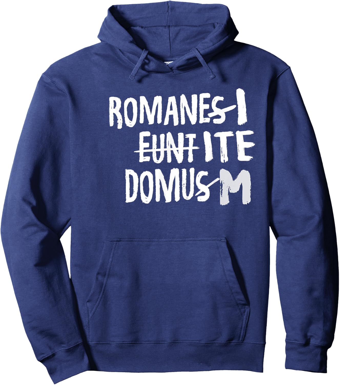 Romani Ite Domum - Learning Latin Like Life of Bryan Hoodie - Hoodie | Navy
