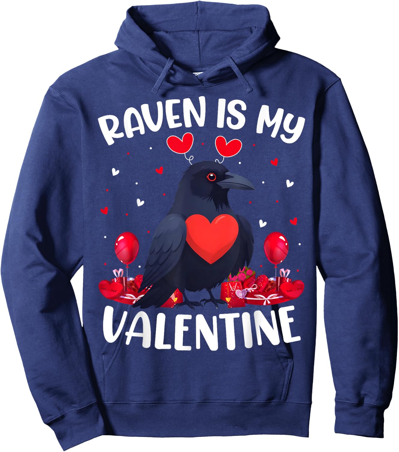 Raven Is My Valentine Love Heart Raven Bird Valentines Day Hoodie - Hoodie | Navy