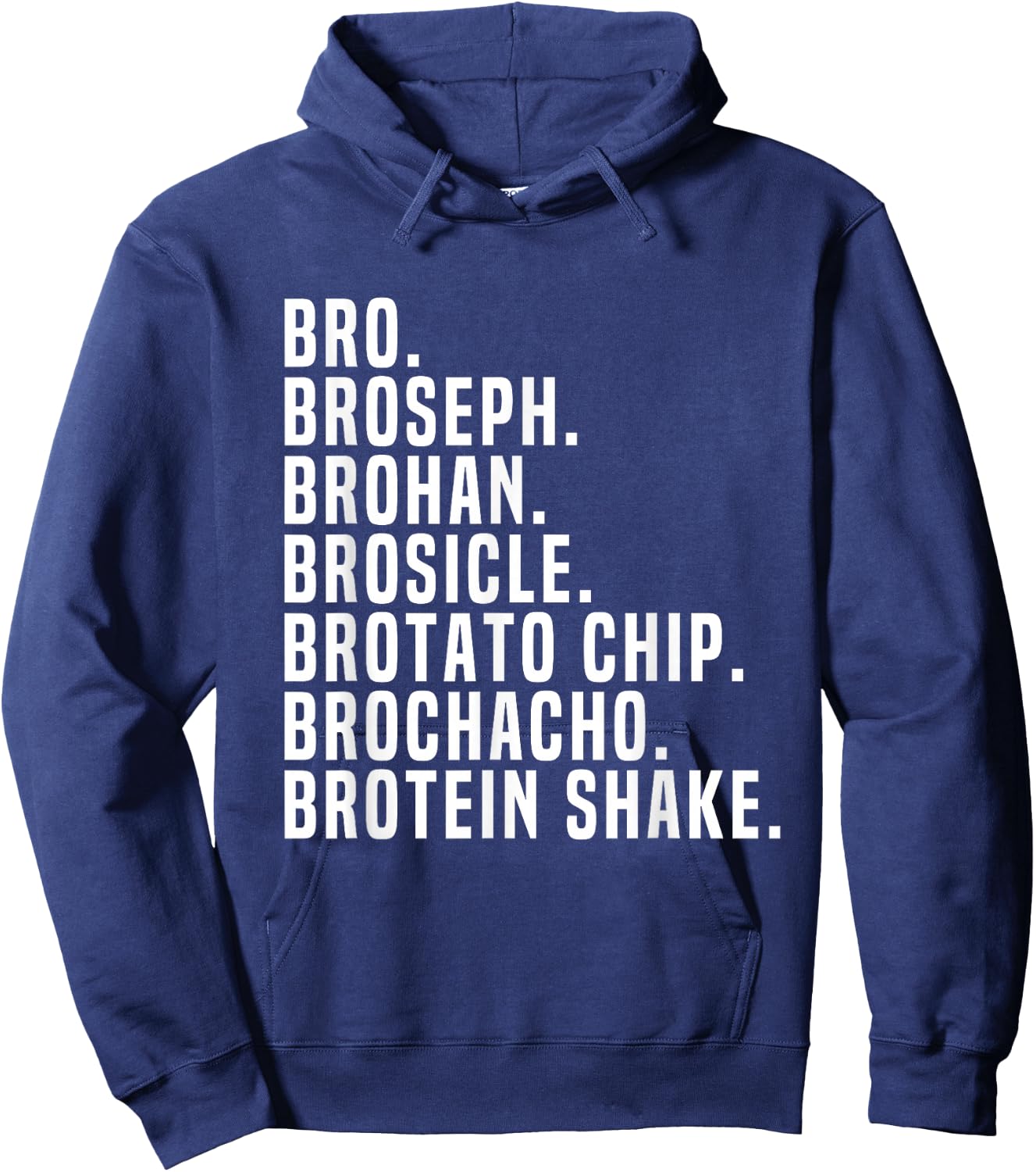 Bro Broseph Broham Gym Workout Weightlifting Fitness Hoodie - Hoodie | Navy