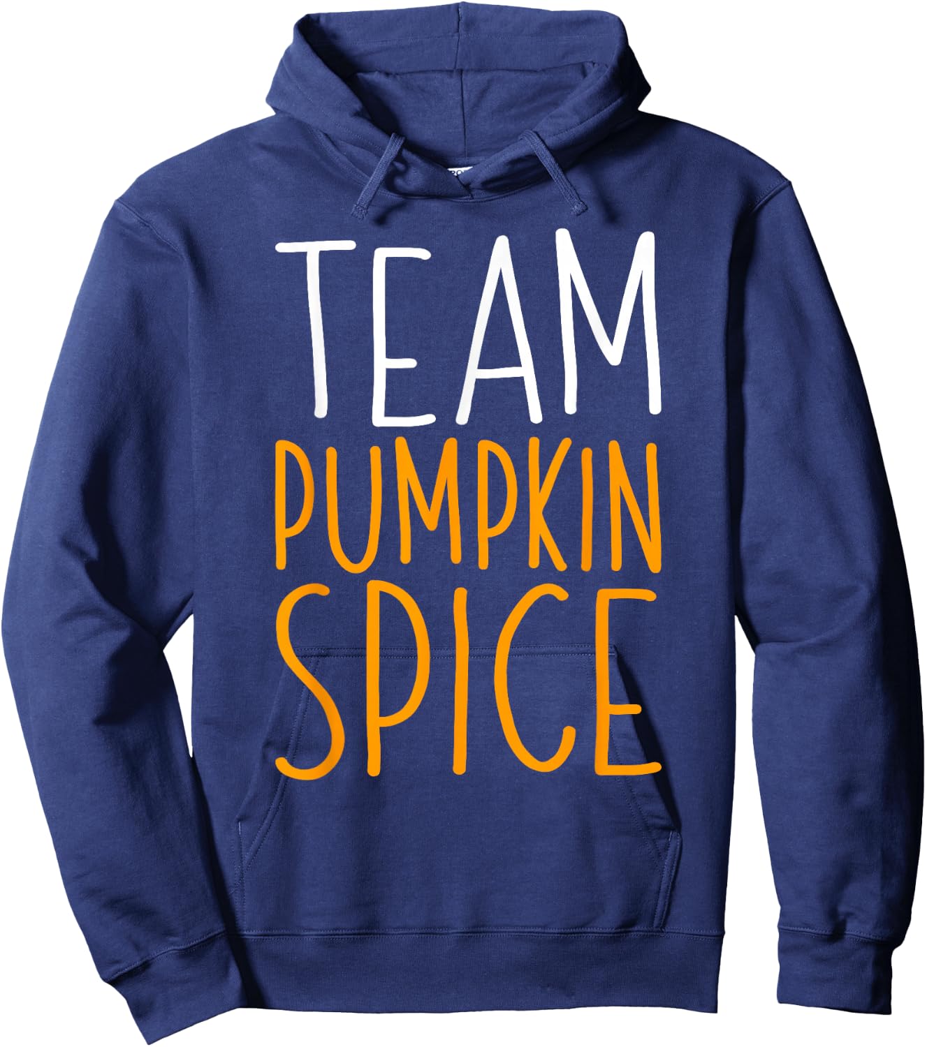 Team Pumpkin Spice Shirt Men Women Kids Fall Season Hoodie - Hoodie | Navy