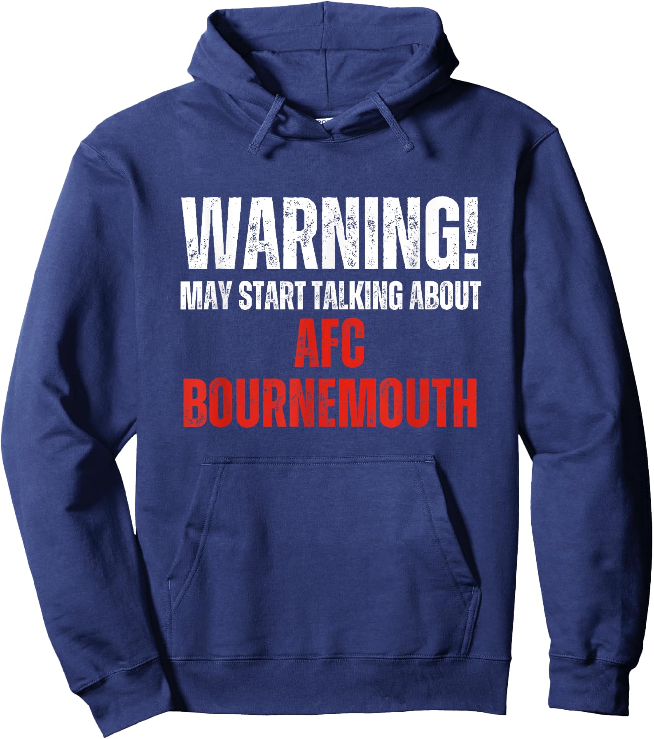 Bournemouth , Warning may start talking about, Funny Vintage Hoodie - Hoodie | Navy