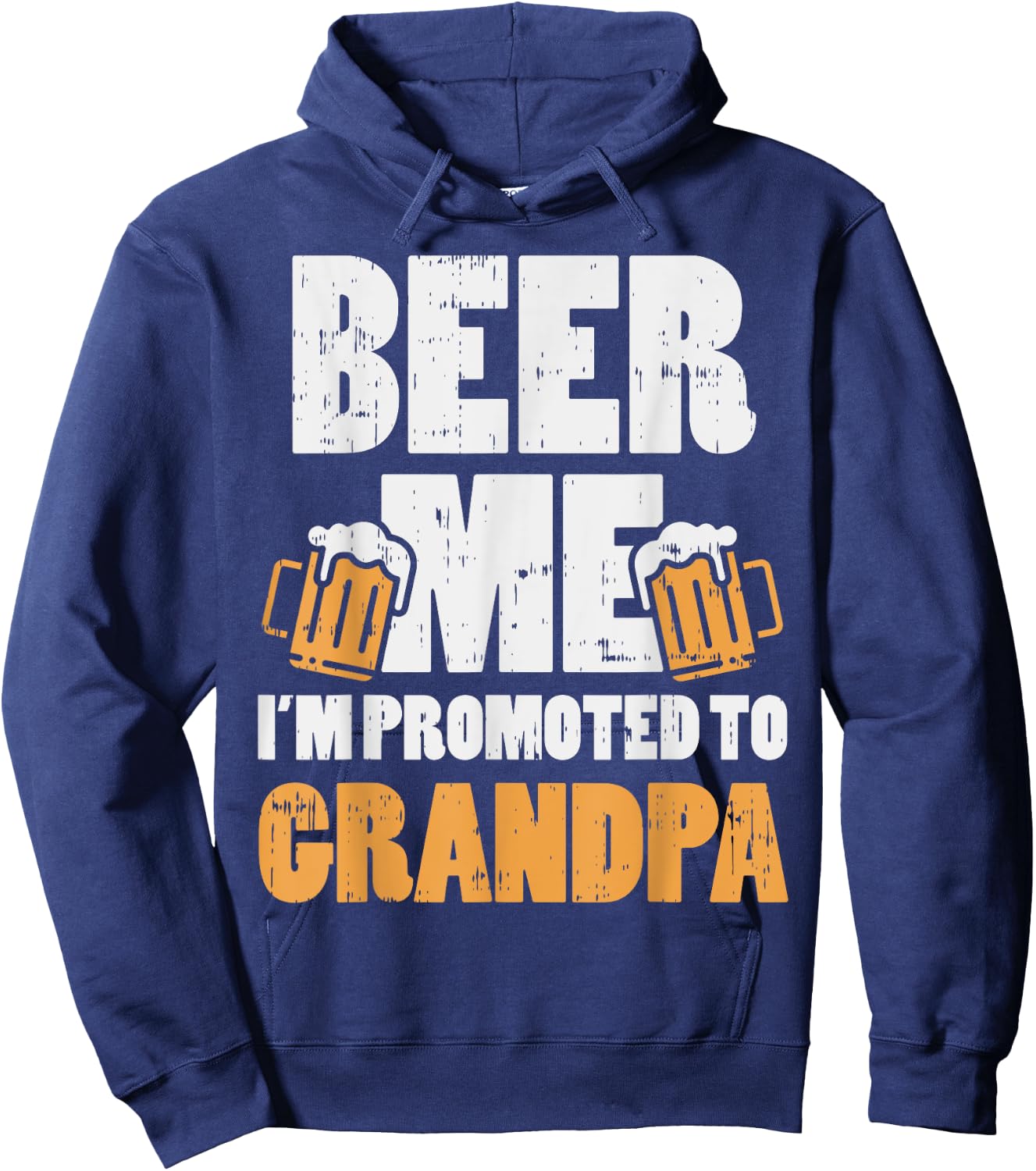 Beer Me Im Promoted To Grandpa Pregnancy Drinking Team Gift Hoodie - Hoodie | Navy
