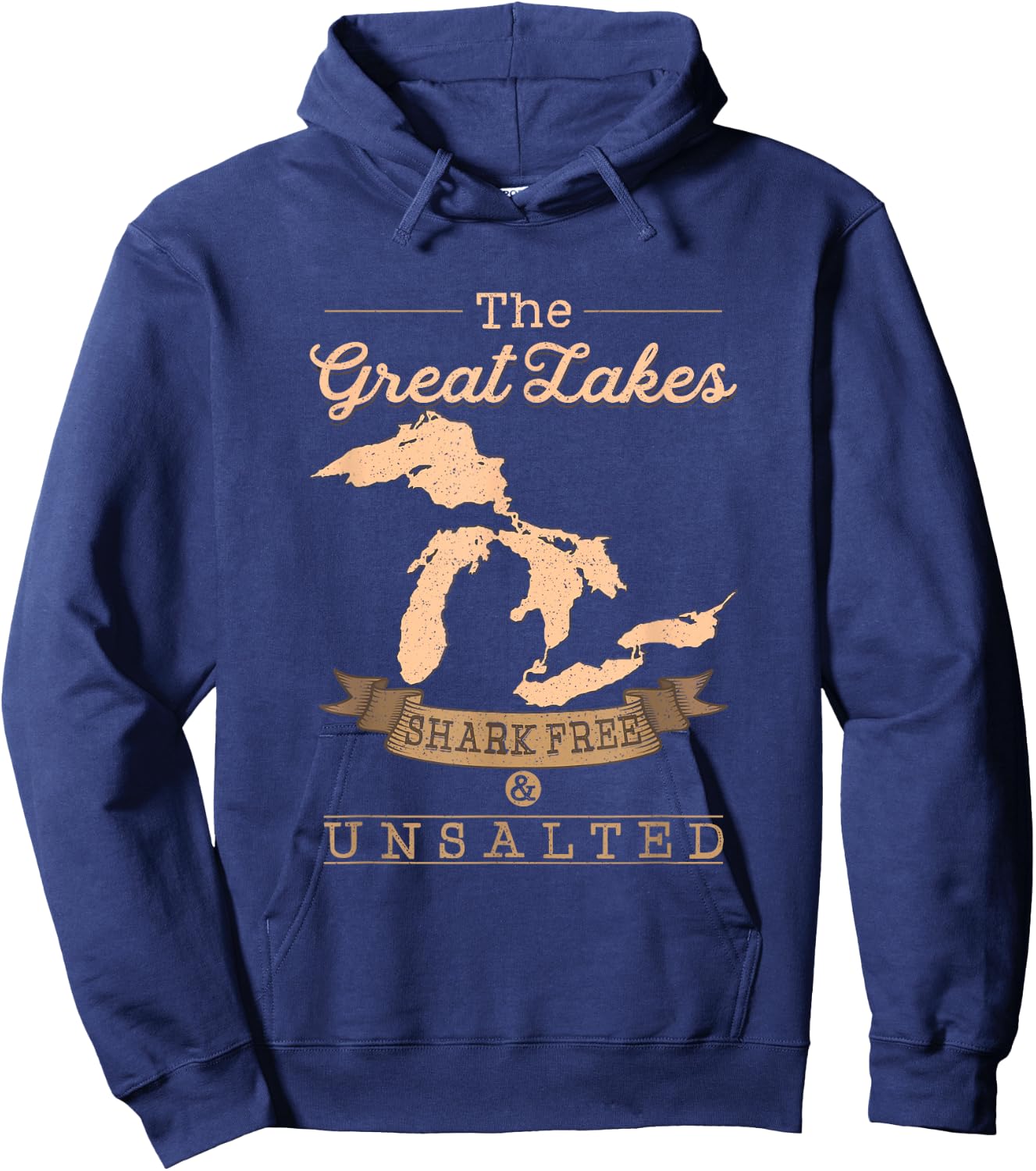 The Great Lakes Shark Free Unsalted Michigan Gift Hoodie - Hoodie | Navy