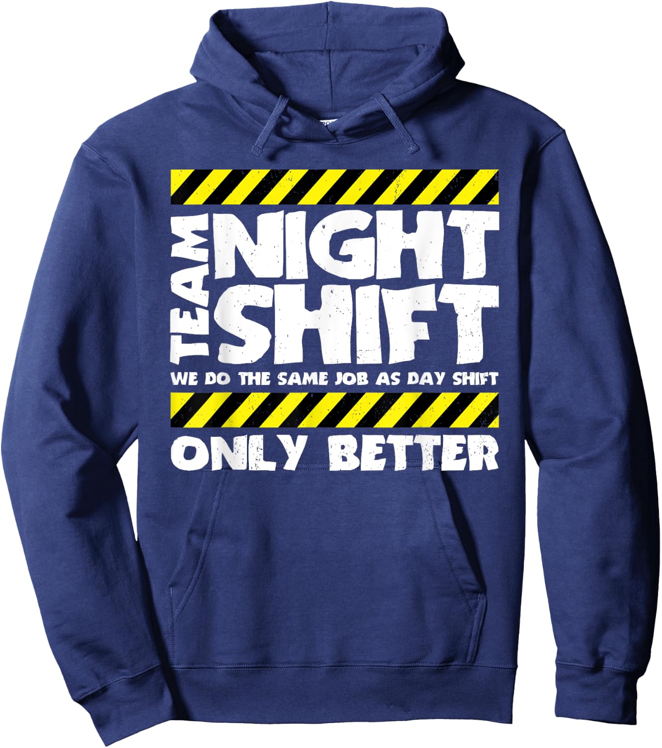 Funny Work Meme - Team Night Shift - Funny Factory Worker Hoodie - Hoodie | Navy