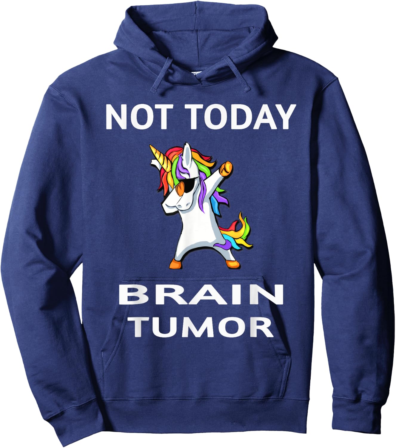 Not Today Brain Tumor Dabbing Unicorn Fighter Survivor Hoodie - Hoodie | Navy