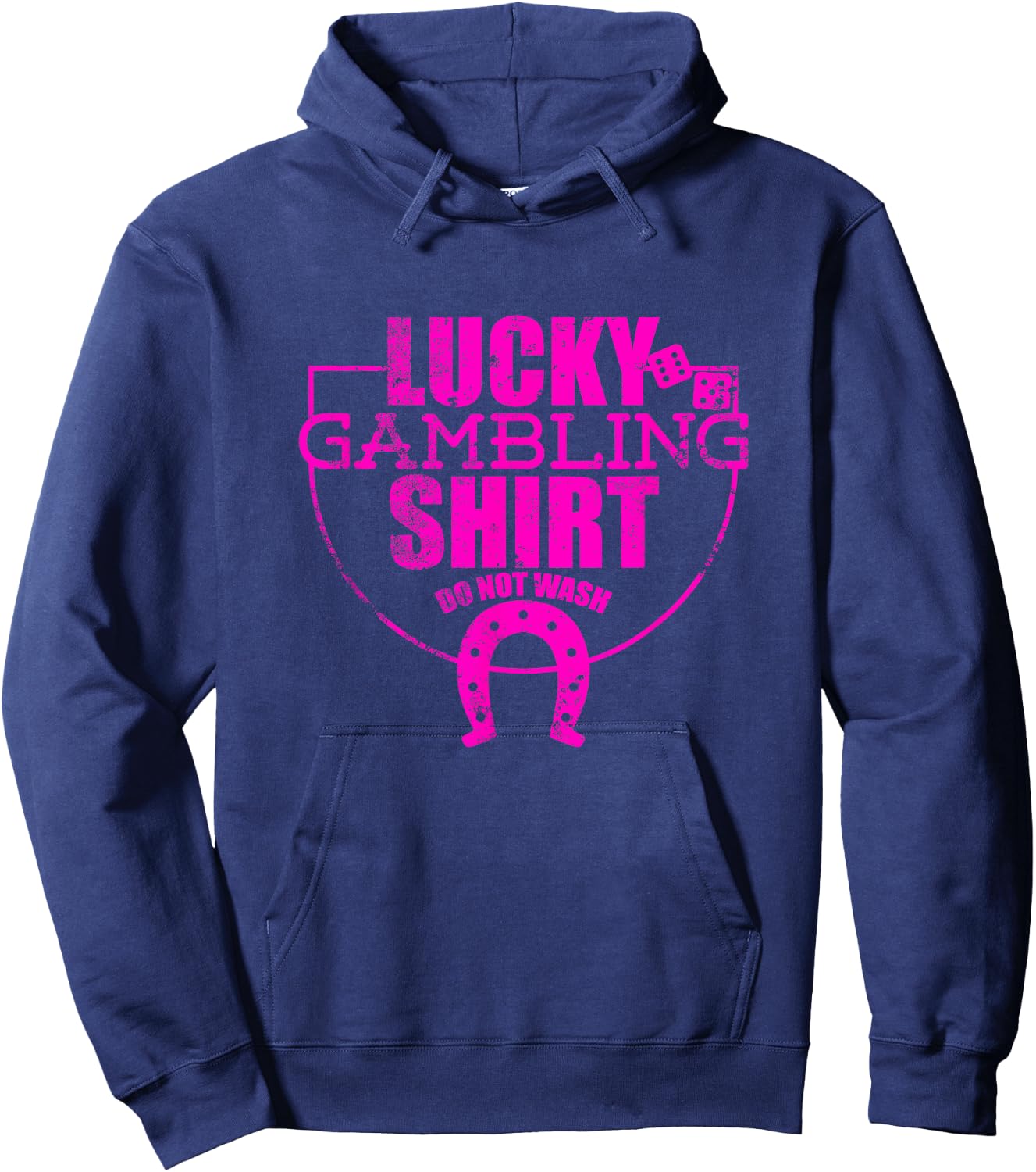 Lucky Gambling Funny Quote For Casino Gamblers Party Hoodie - Hoodie | Navy