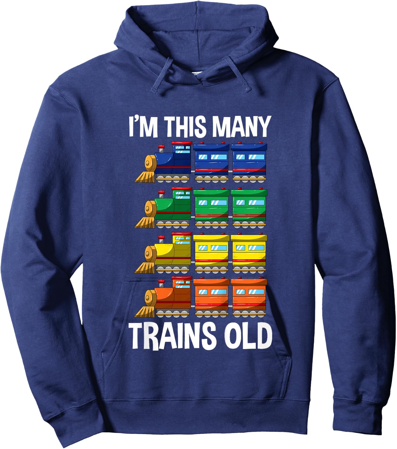 I'm This Many Trains Old T Shirt 4 Yr Boy Kid Birthday Idea Hoodie - Hoodie | Navy