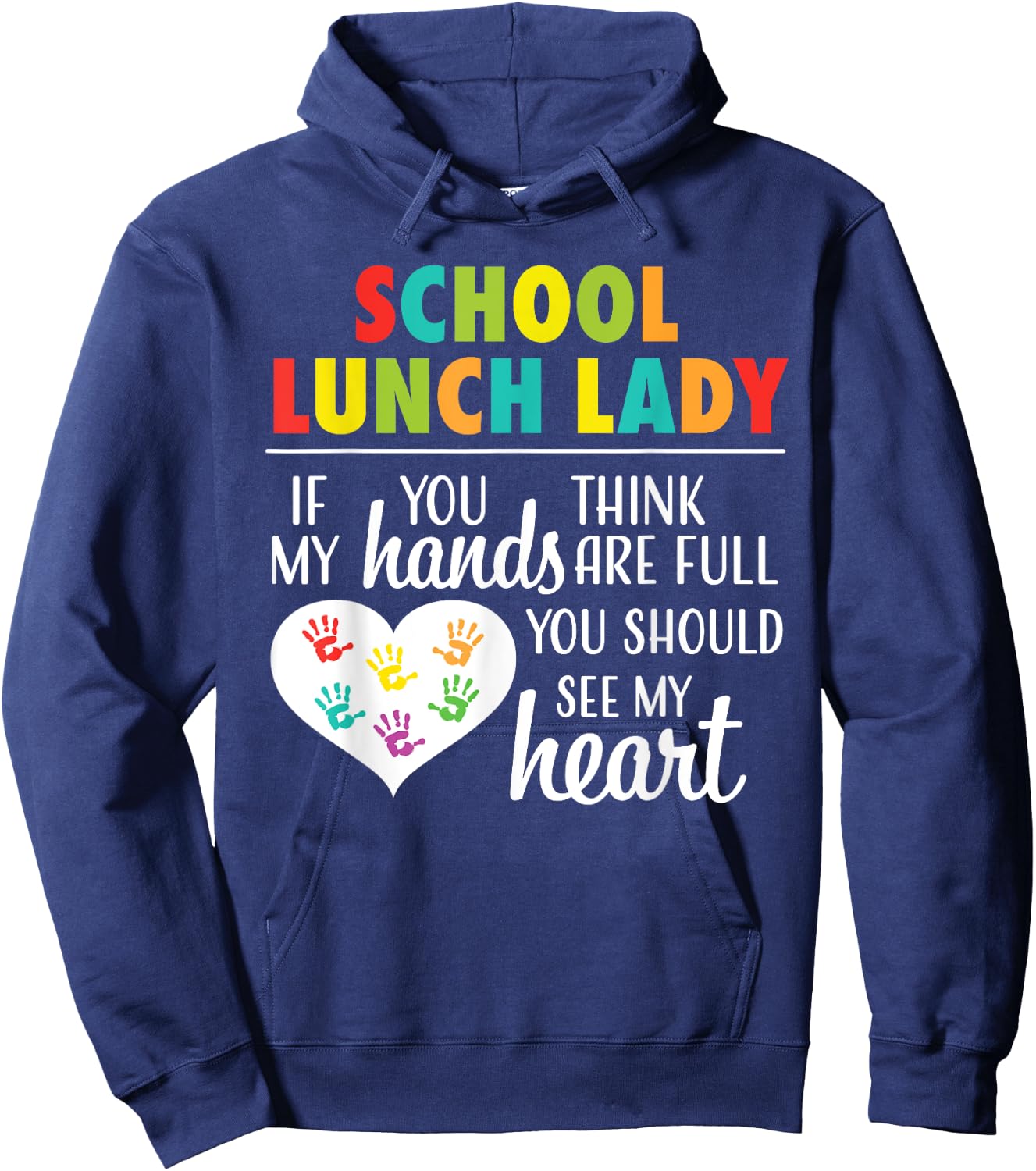 School Lunch Lady Cute Heart Appreciation Gift Wo Hoodie - Hoodie | Navy