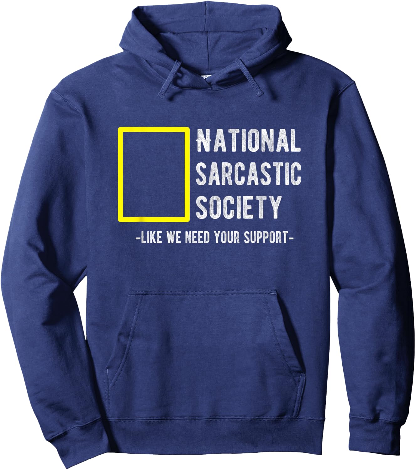 National Sarcastic Society Design Birthday Gift Hoodie - Hoodie | Navy