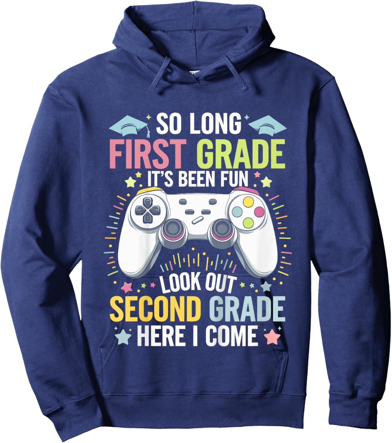 Kids So Long First Grade Second Here I Come 1st Grade Graduation Hoodie - Hoodie | Navy