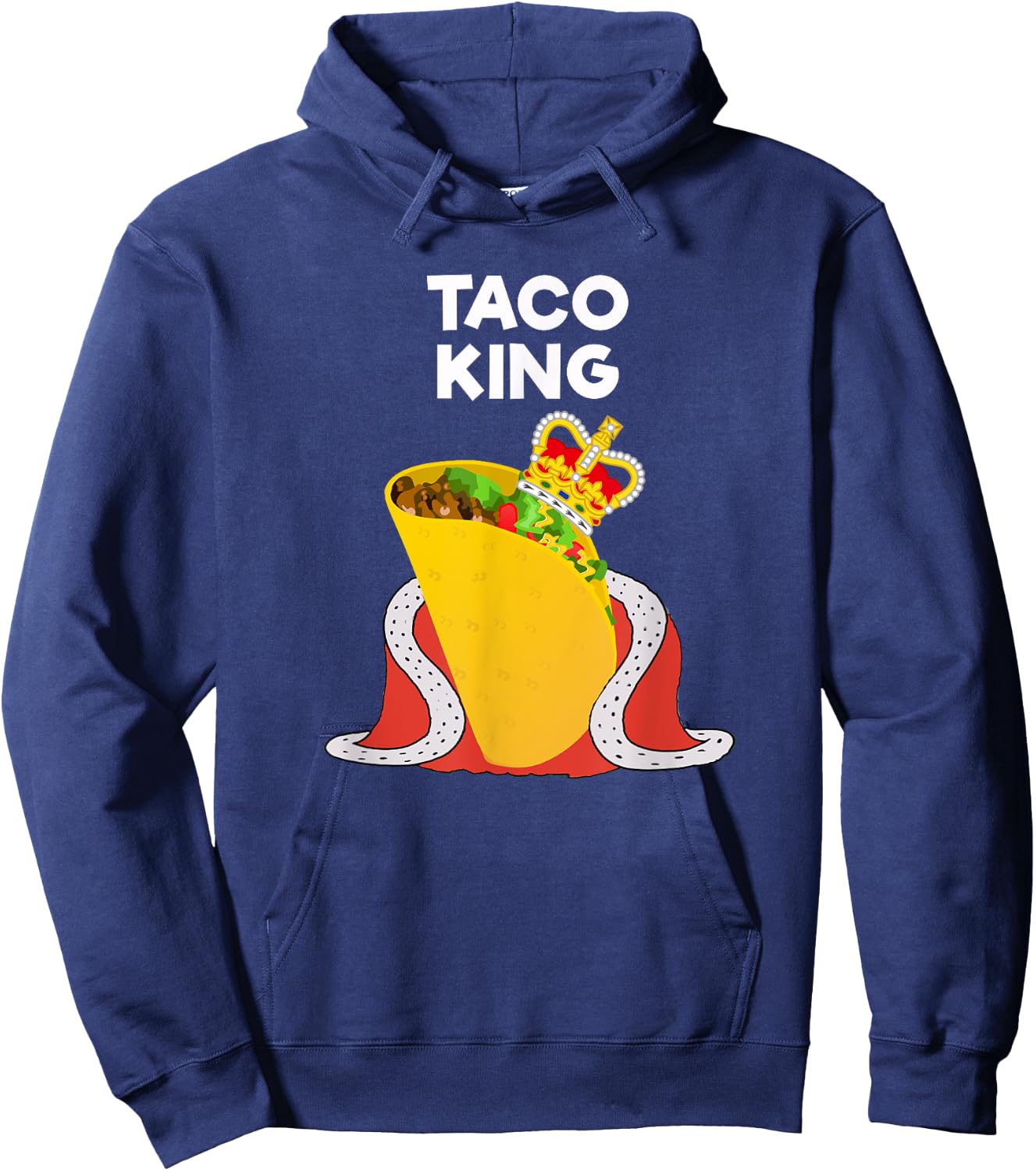 Taco Tuesday Shirt - Funny Taco King Shirt Hoodie - Hoodie | Navy