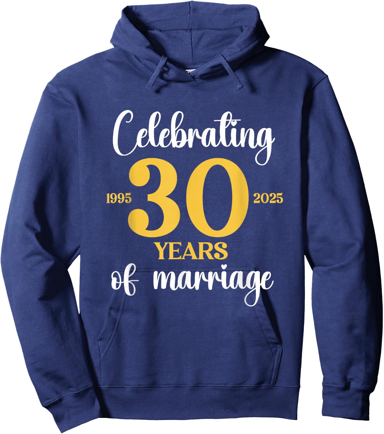 30 Years Of Marriage Est. 1995 2025 30th Wedding Anniversary Hoodie - Hoodie | Navy