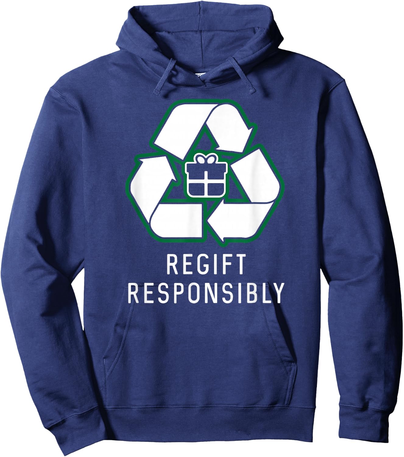 Regift Responsibly regifter re gifter christmas Hoodie - Hoodie | Navy