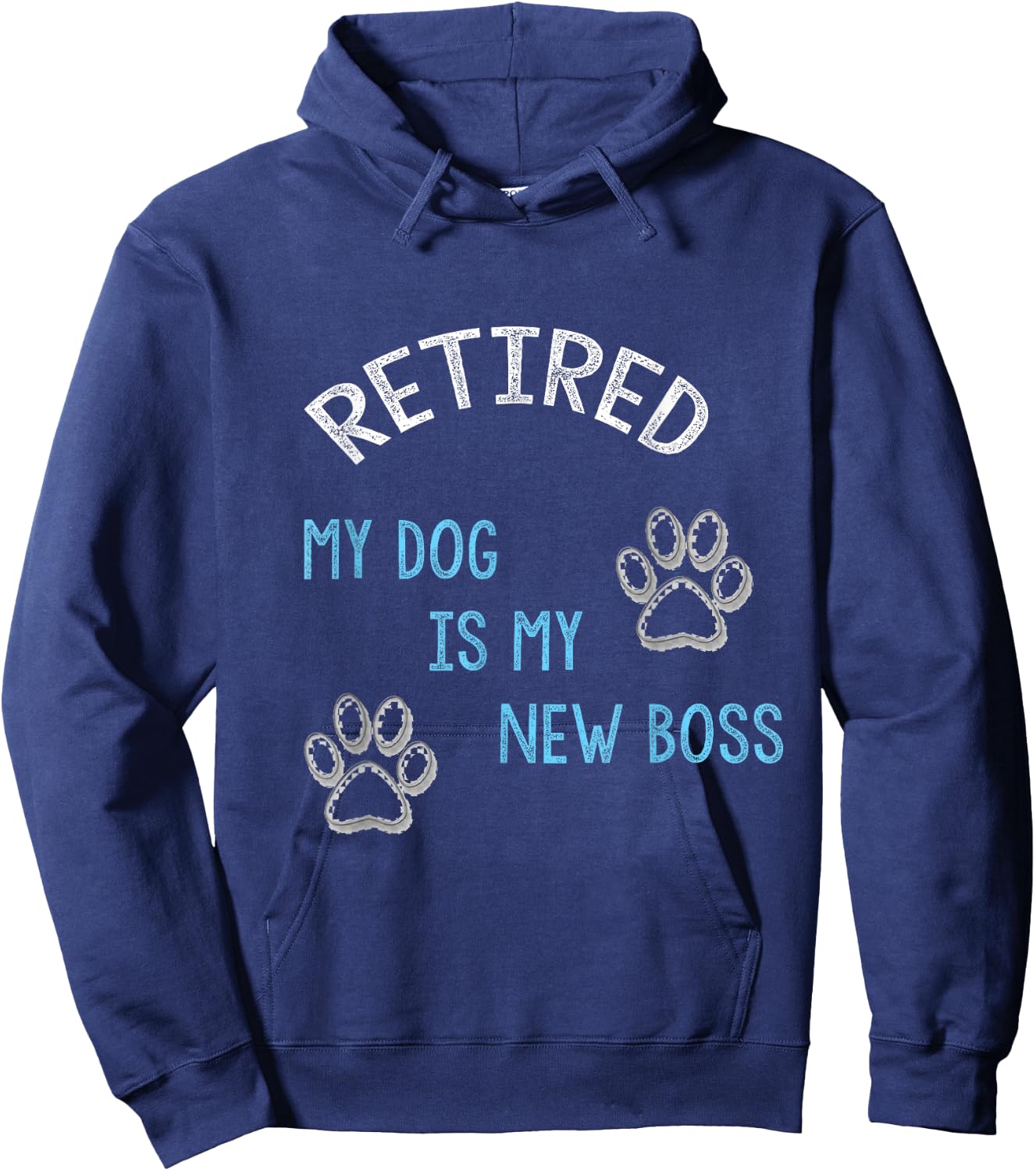 Retired my dog is my new boss Hoodie - Hoodie | Navy