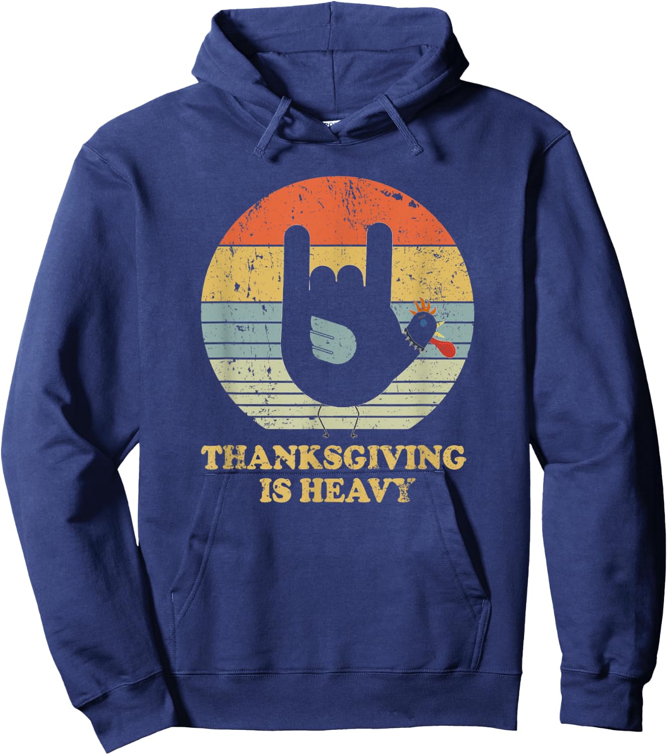 Thanksgiving Is Heavy Vintage Turkey Rock and Roll Hoodie - Hoodie | Navy