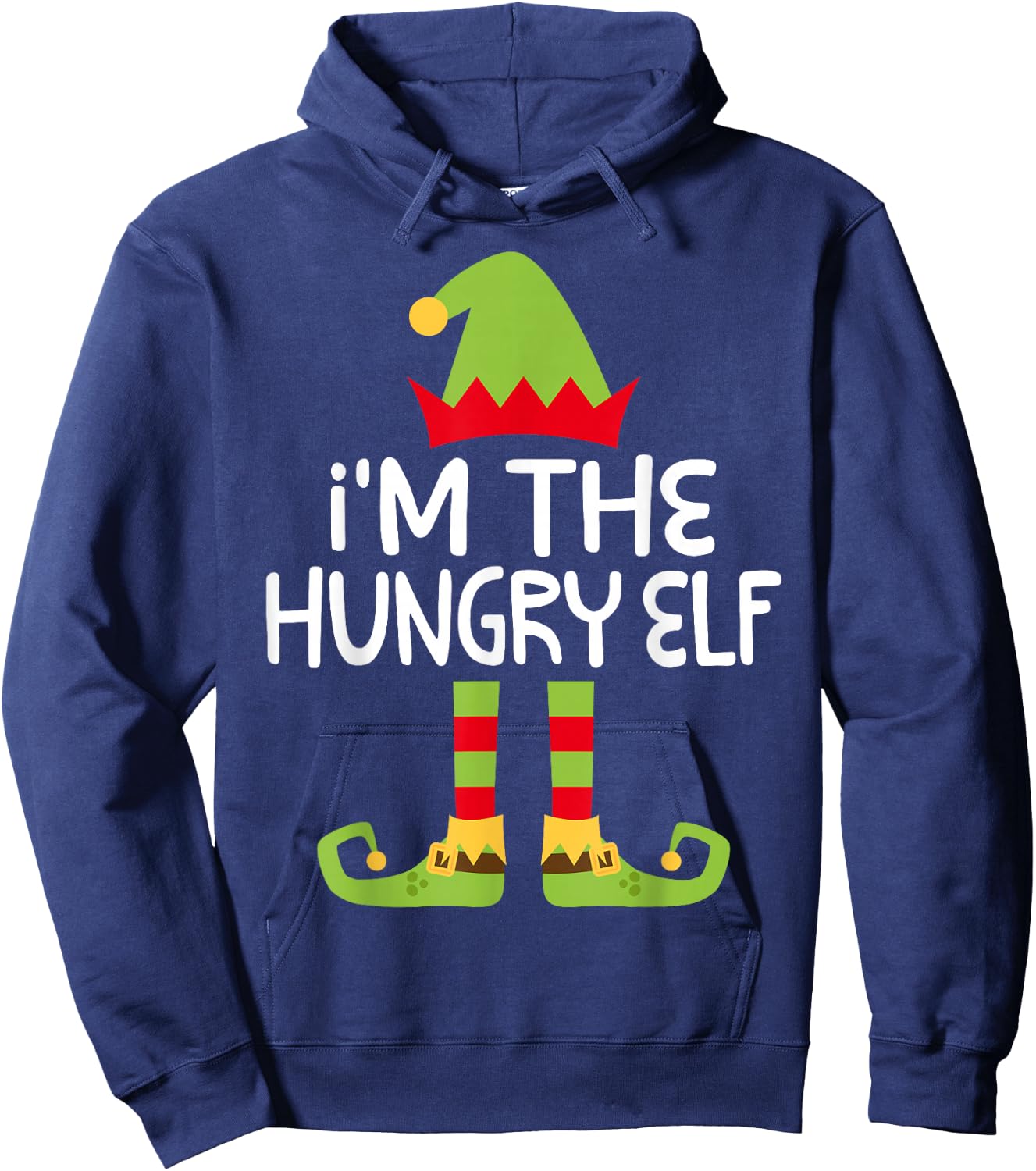 I'm The Hungry Elf Shirt Adult Kids Matching Christmas Elf Hoodie - Hoodie | Navy