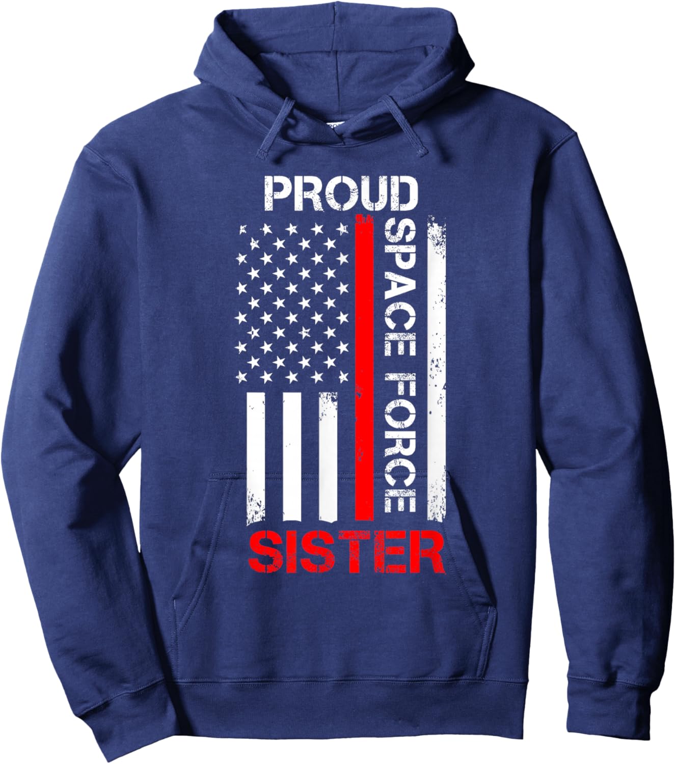 Proud Space Force Sister Hoodie - Hoodie | Navy